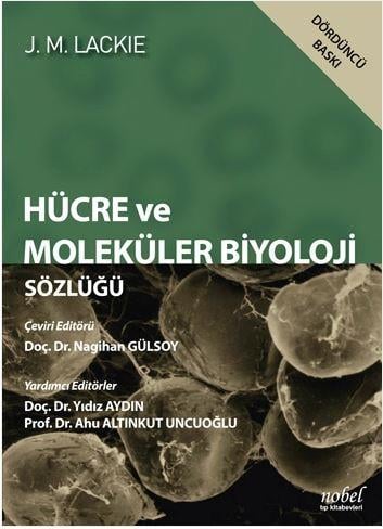 Hücre ve Moleküler Biyoloji Sözlüğü