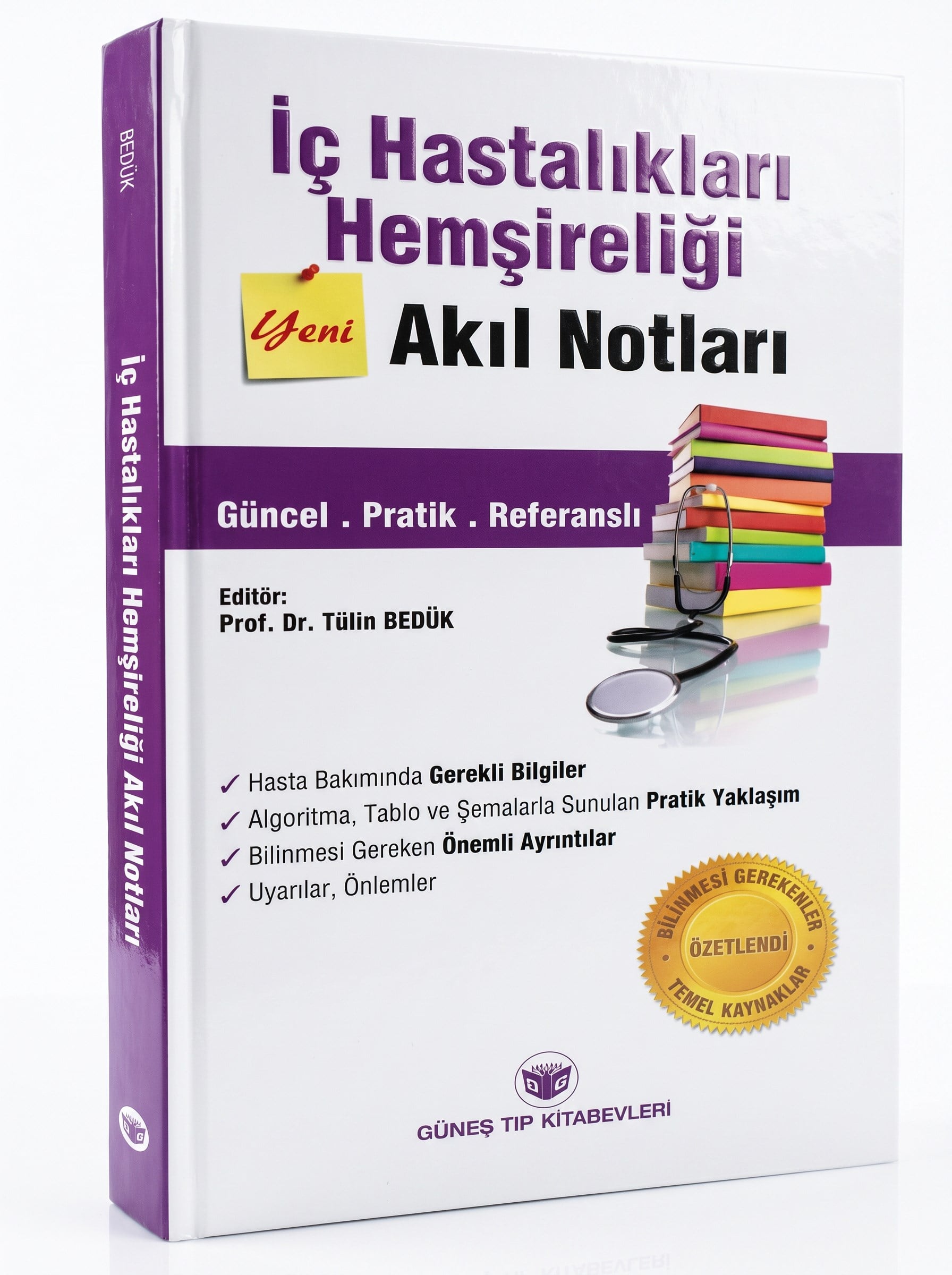 İç Hastalıkları Hemşireliği Akıl Notları