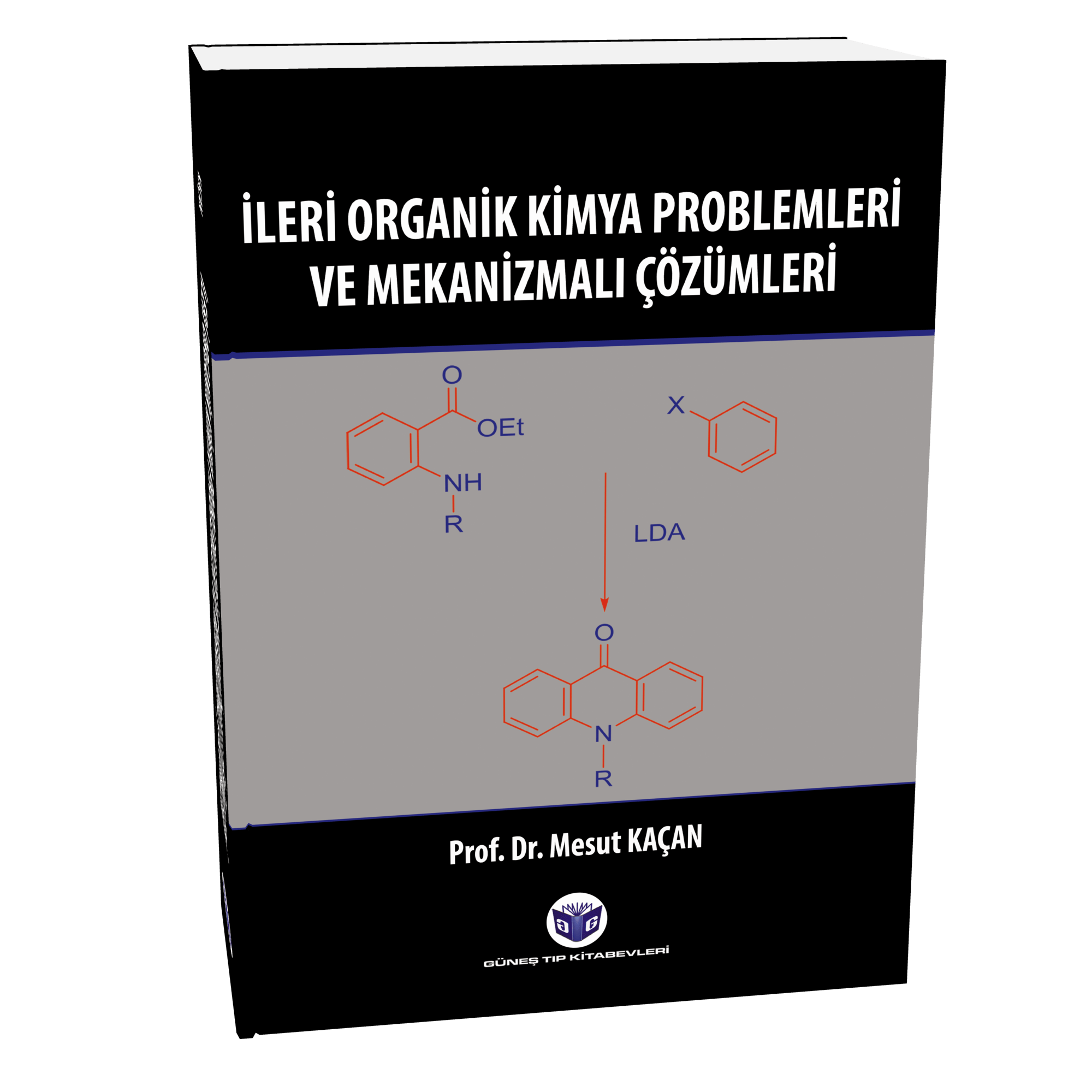 İleri Organik Kimya Problemleri ve Mekanizmalı Çözümleri