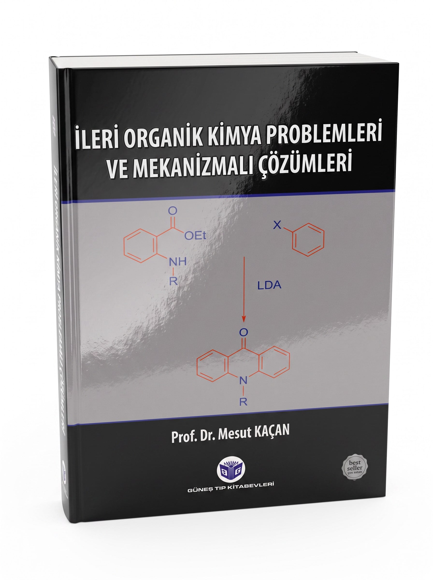 İleri Organik Kimya Problemleri ve Mekanizmalı Çözümleri