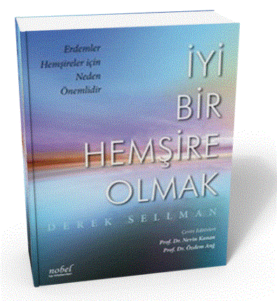 İyi Bir Hemşire Olmak