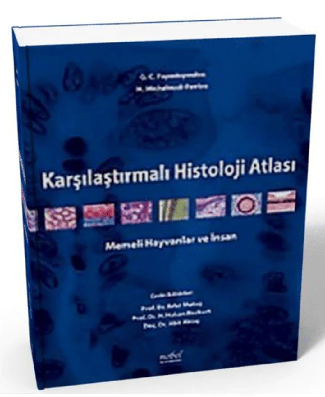 Karşılaştırmalı Histoloji Atlası Memeli Hayvanlar ve İnsan