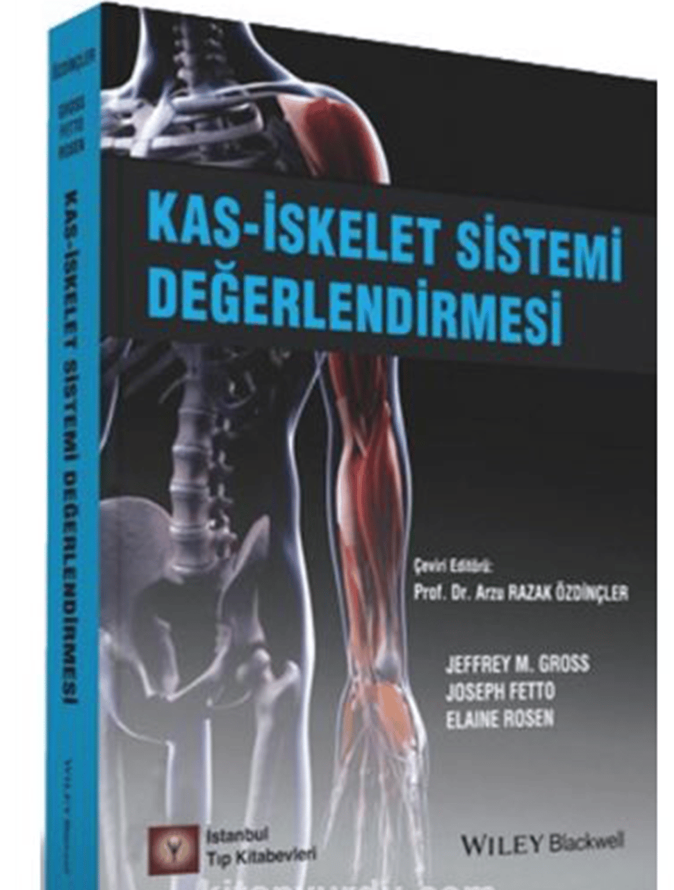 Kas İskelet Sistemi Değerlendirilmesi