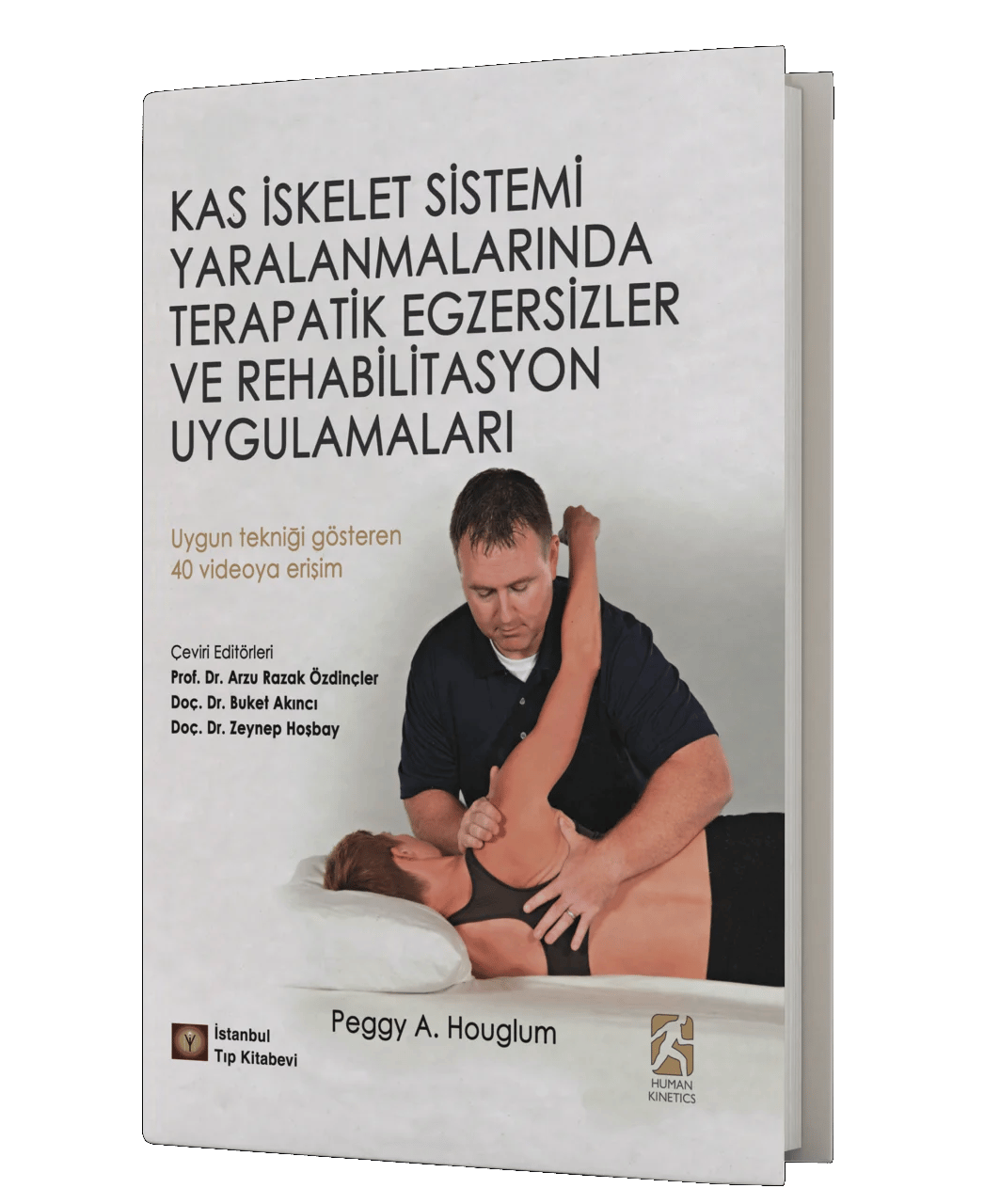 Kas İskelet Sistemi Yaralanmalarında Terapötik