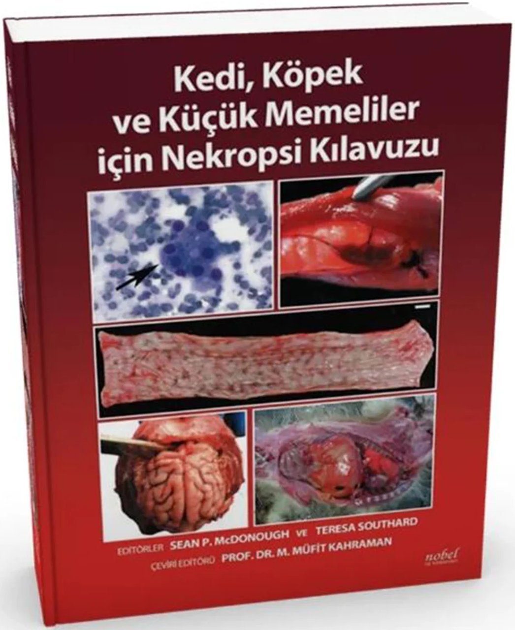 Kedi, Köpek ve Küçük Memeliler için Nekropsi Kılavuzu