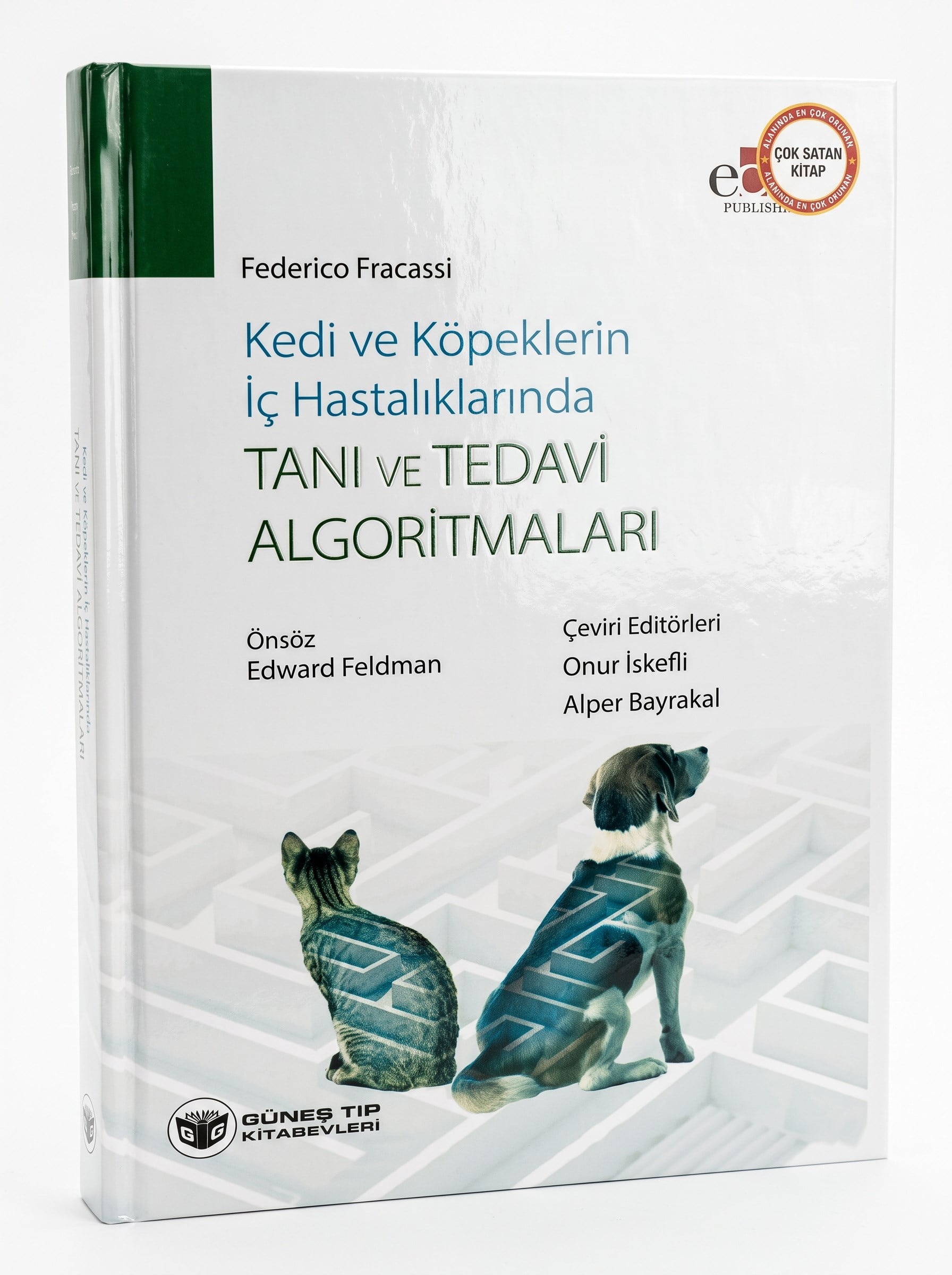 Kedi ve Köpeklerin İç Hastalıklarında Tanı ve Tedavi Algoritmaları