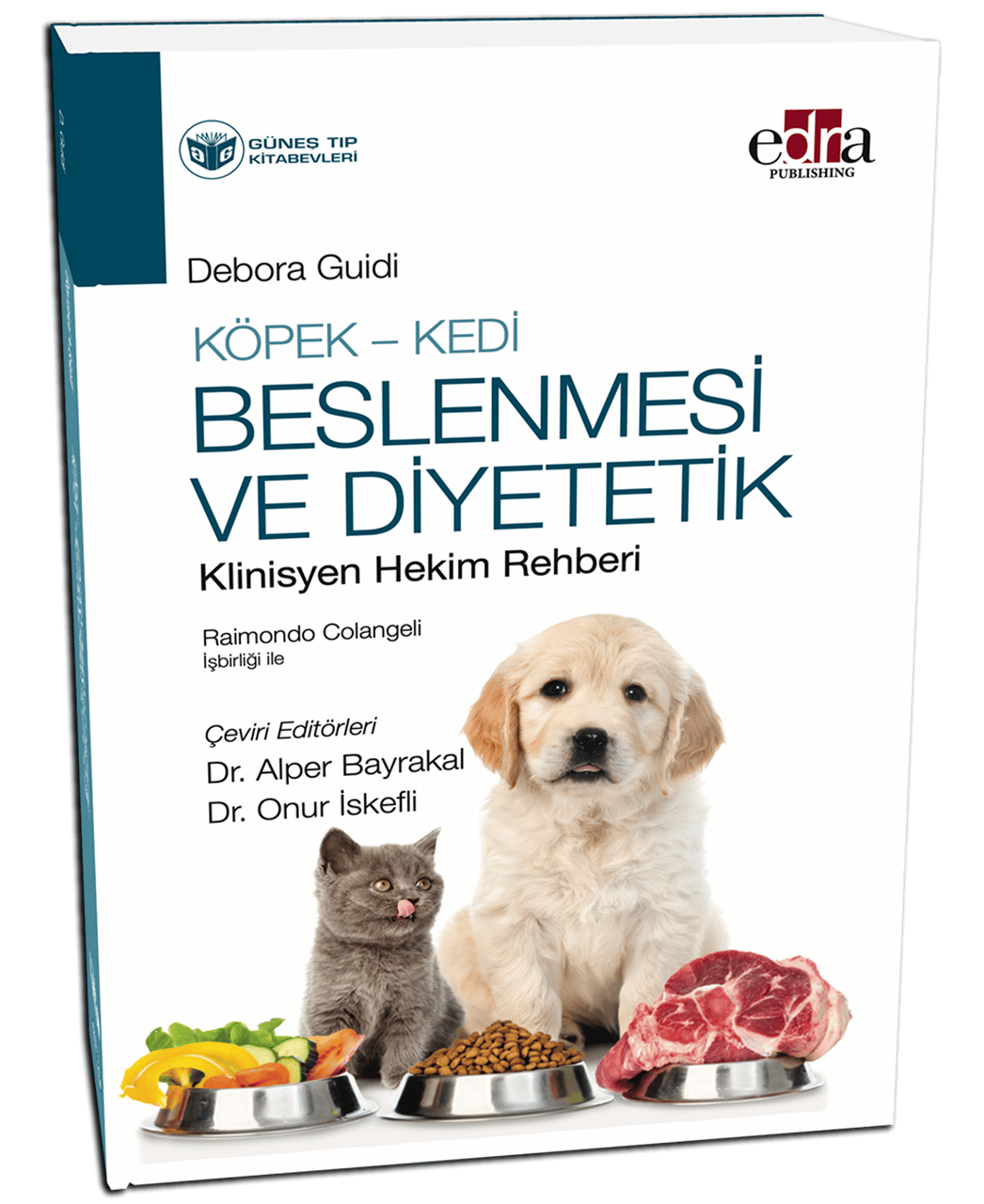 Köpek - Kedi Beslenmesi ve Diyetetik Klinisyen Hekim Rehberi