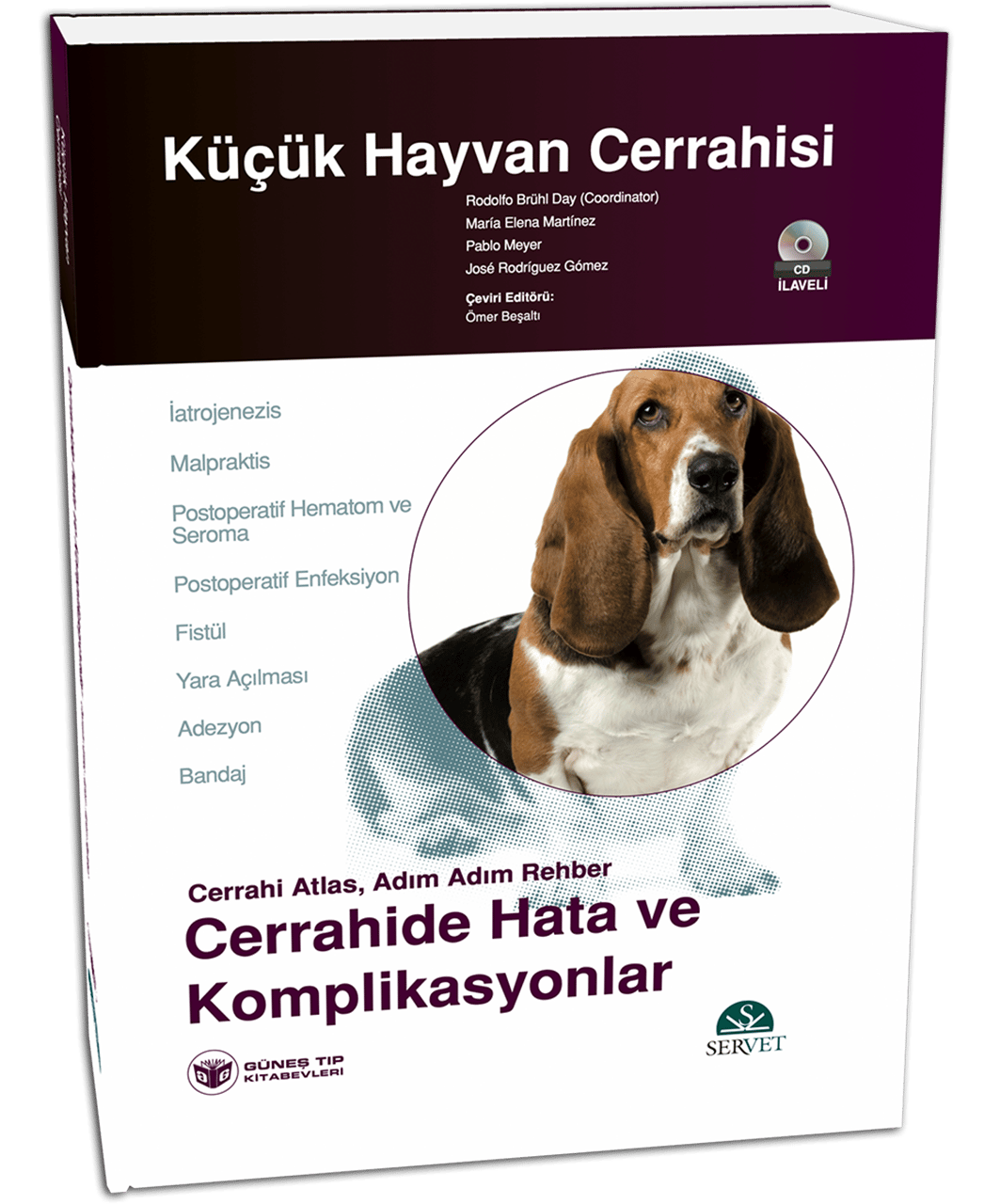 Küçük Hayvan Cerrahisi–Cerrahide Hata ve Komplikasyonlar (Cerrahi Atlas, Adım Adım Rehber) Kitap+DVD