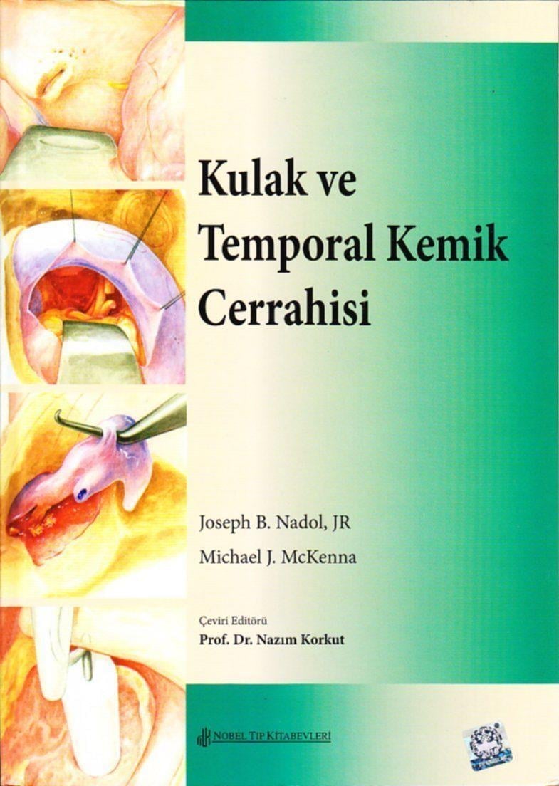 Kulak ve Temporal Kemik Cerrahisi