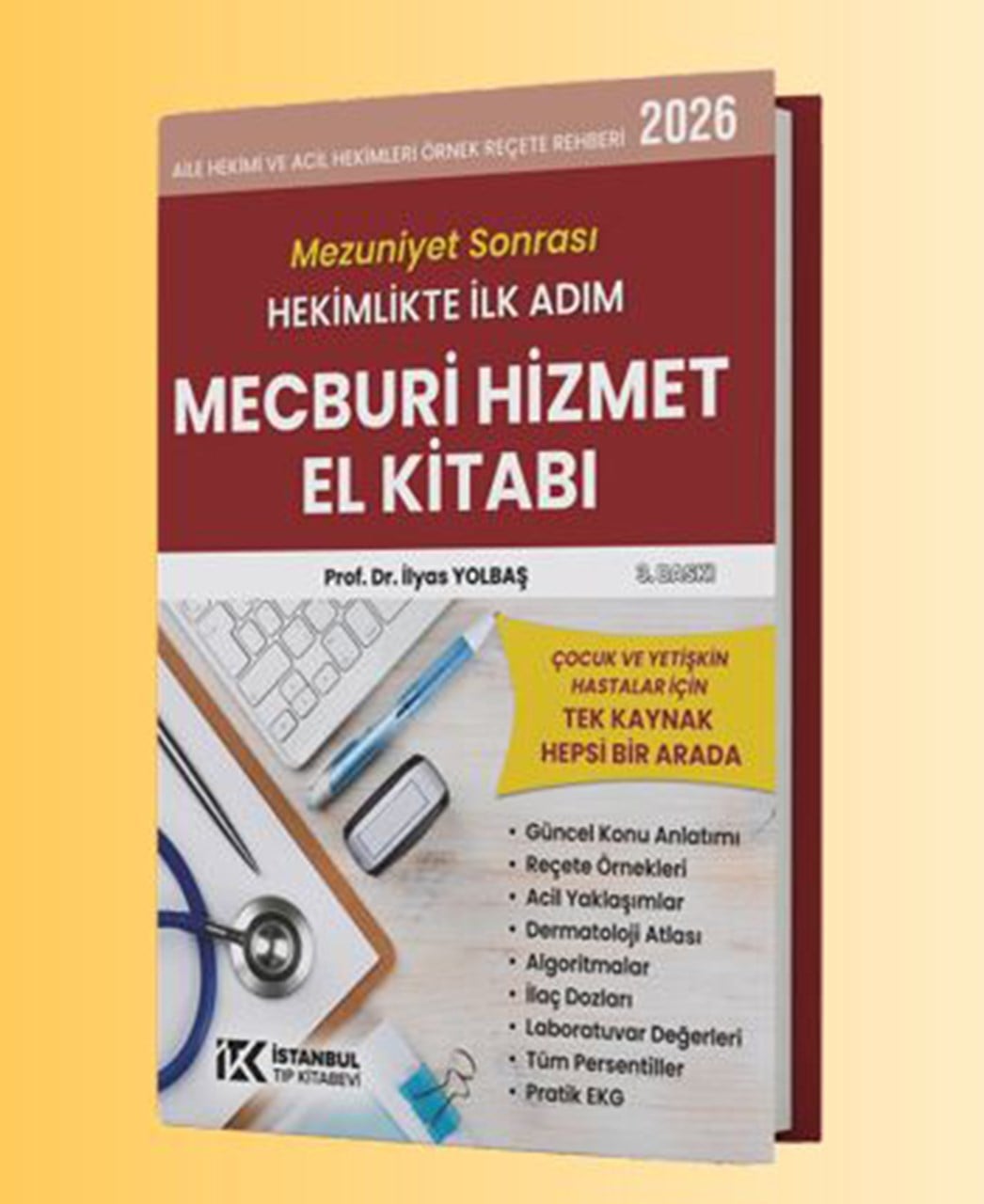 Mezuniyet Sonrası Hekimlikte İlk Adım Mecburi Hizmet El Kitabı  2026