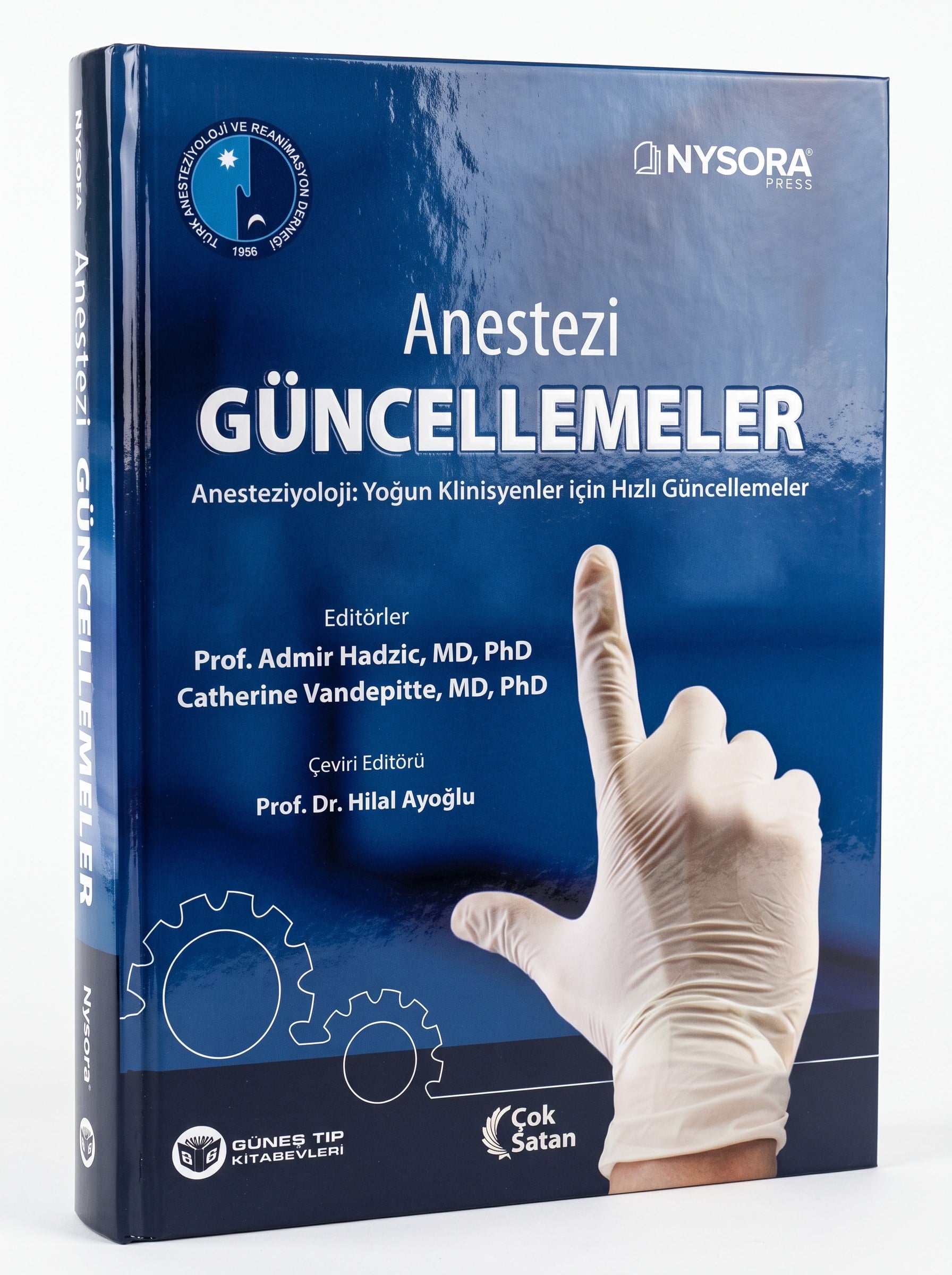 NYSORA - Anestezi Güncellemeler - Anesteziyoloji: Yoğun Klinisyenler için Hızlı Güncellemeler (TARD Yayınıdır)