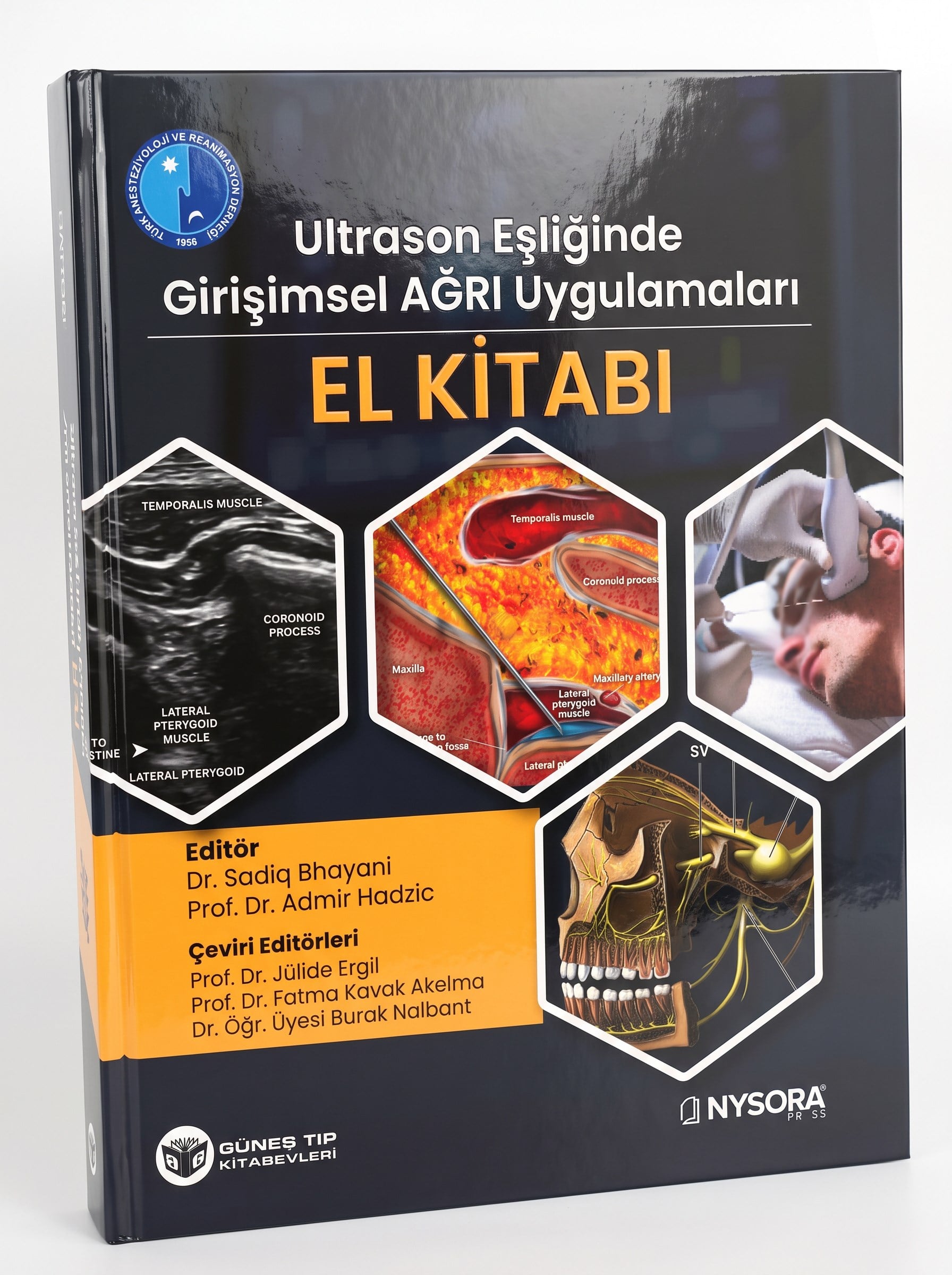 NYSORA - Ultrason Eşliğinde Girişimsel Ağrı Uygulamaları El Kitabı (Video Destekli)