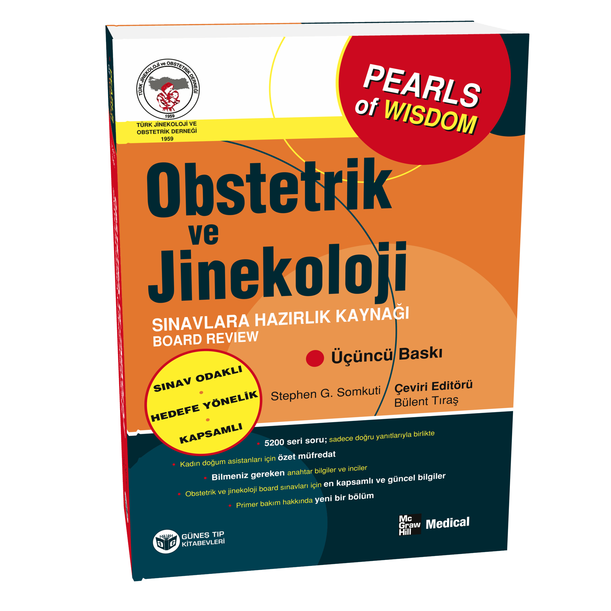 Obstetrik ve Jinekoloji Sınavlara Hazırlık Kaynağı - Board Review