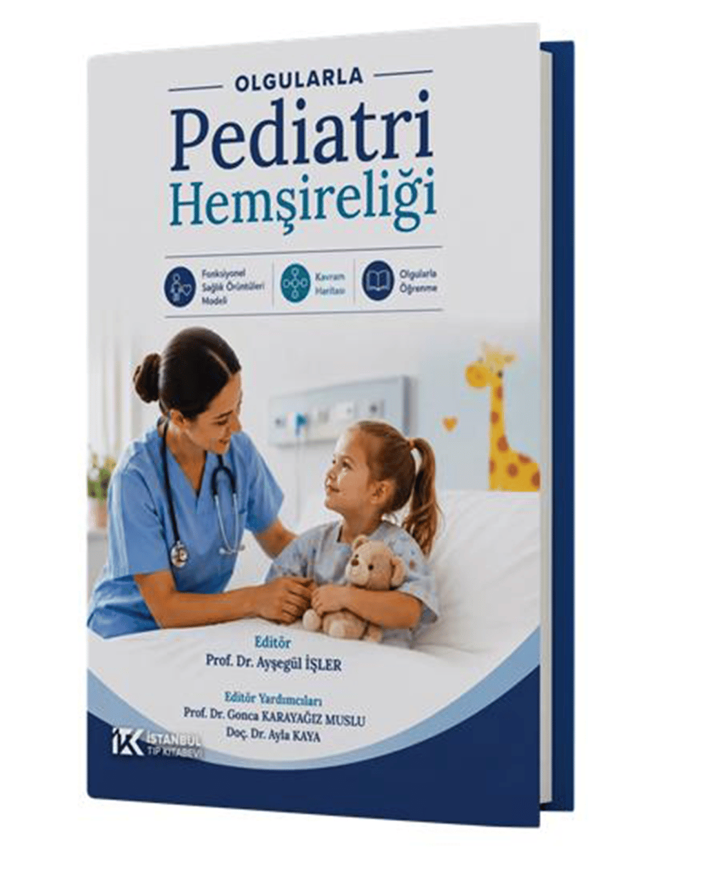 Olgularla Pediatri Hemşireliği