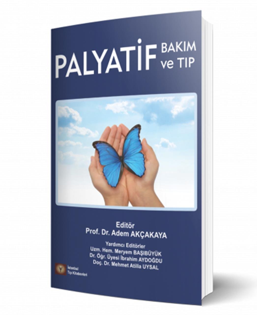 Palyatif Bakım ve Tıp