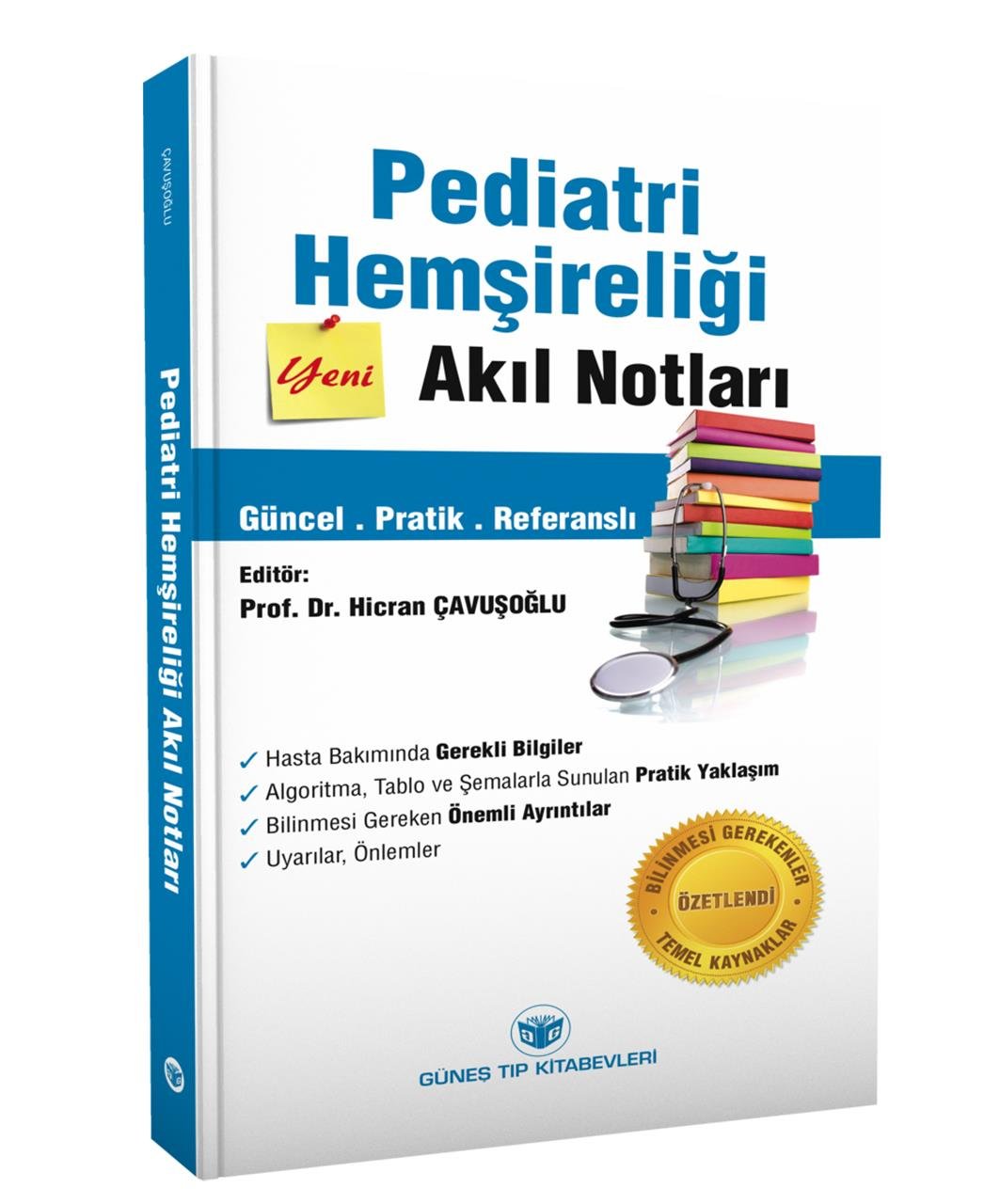 Pediatri Hemşireliği Akıl Notları