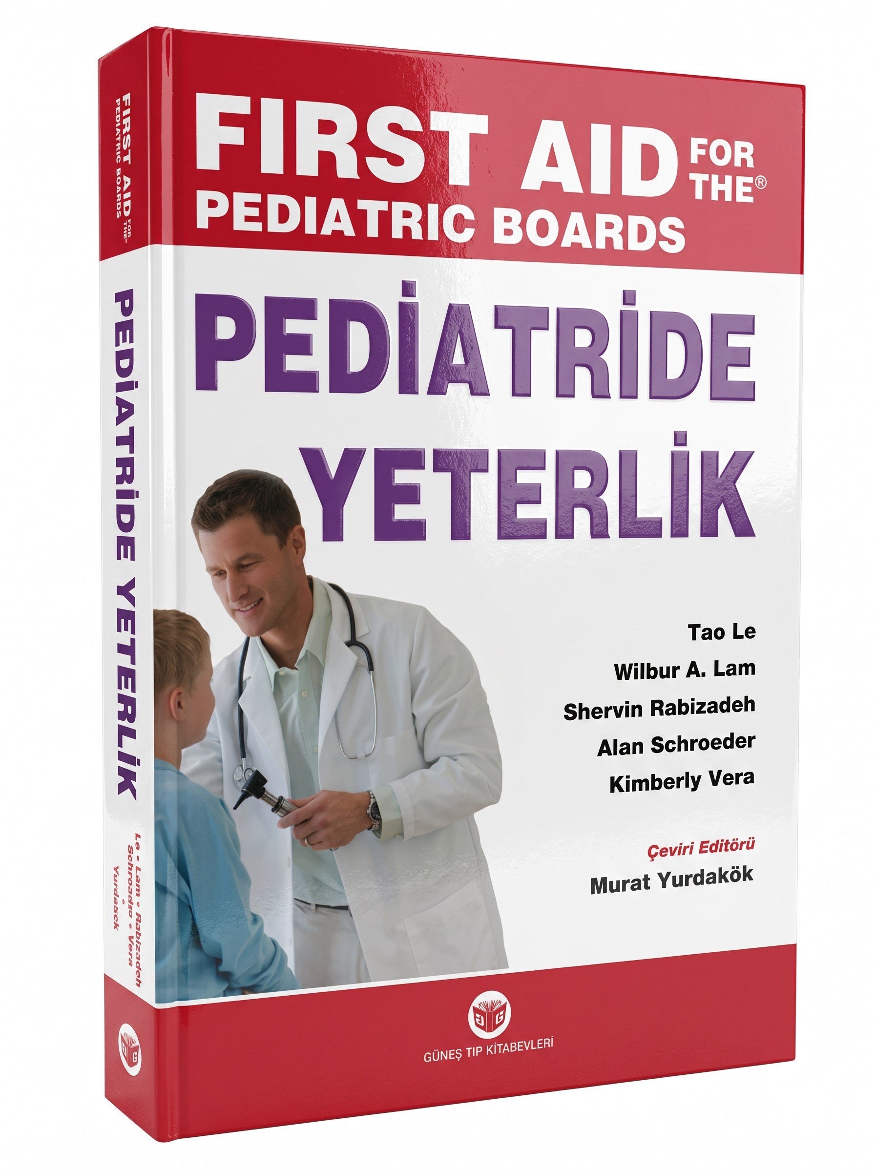 Pediatride Yeterlik - Sınavlara Hazırlık Kaynağı