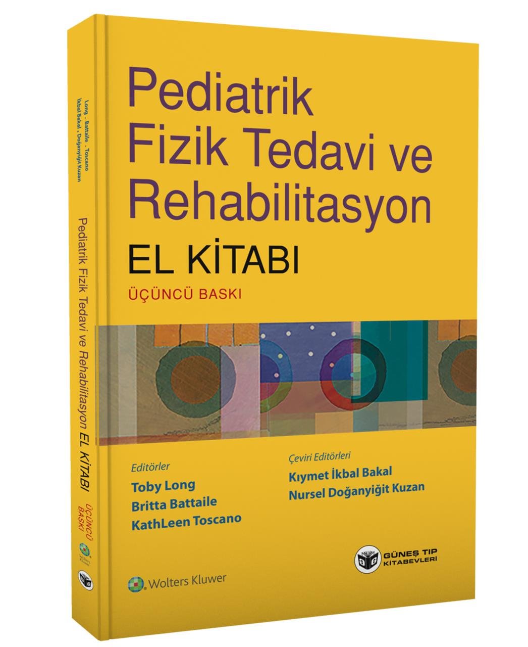 Pediatrik Fizik Tedavi Ve Rehabilitasyon El Kitabı