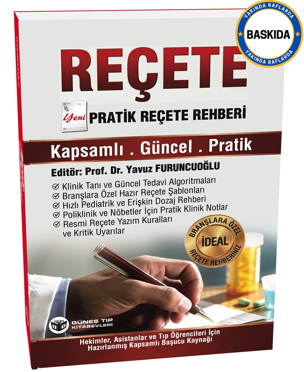 Pratik Reçete Rehberi (YENİ!)