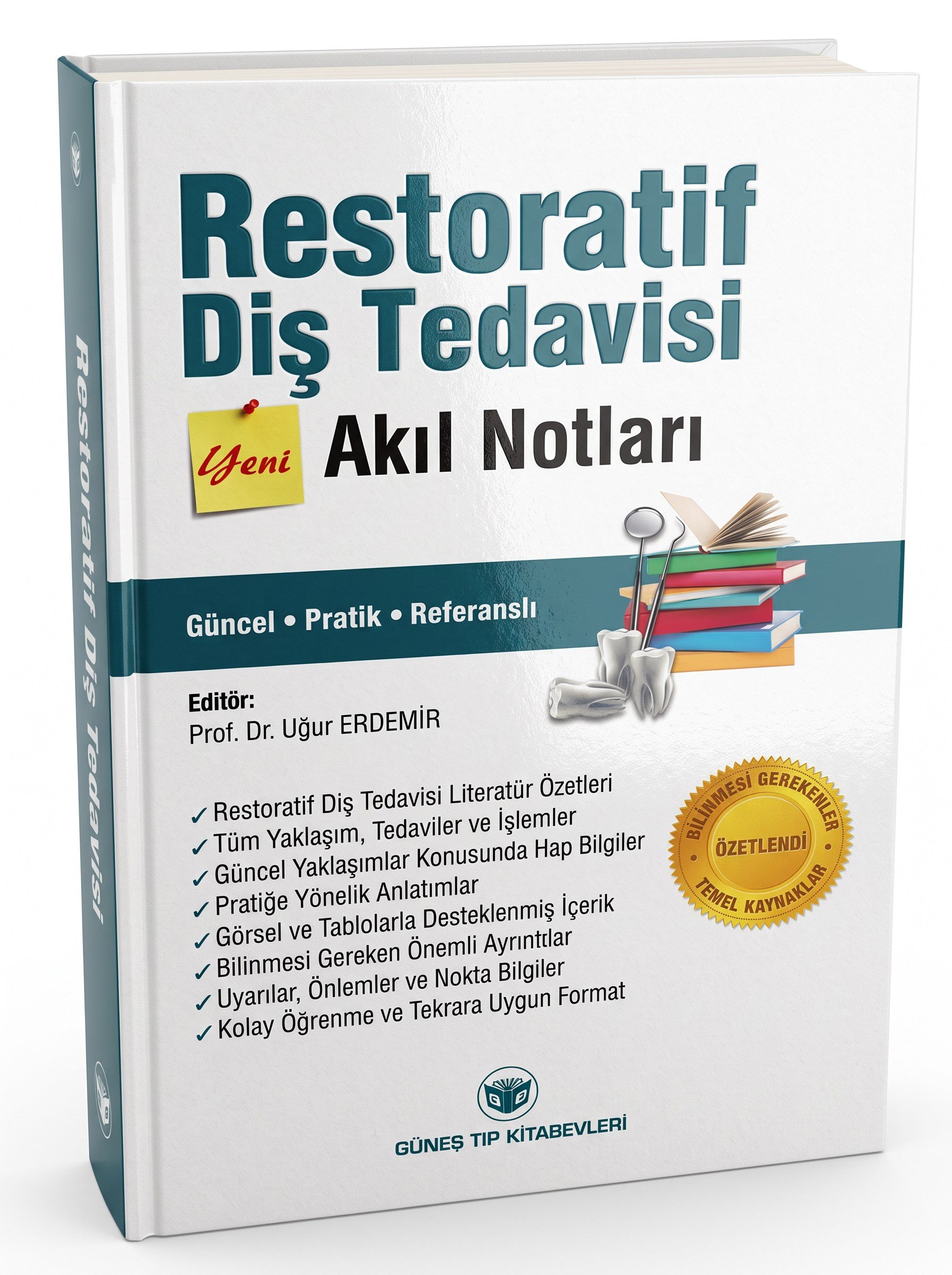 Restoratif Diş Tedavisi Akıl Notları