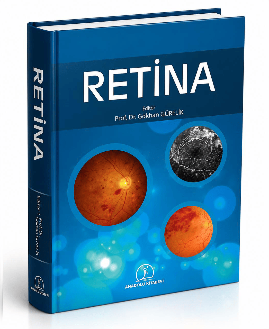 Retina ”Temel Retina  Hastalıklarına Güncel  Yaklaşımlar”