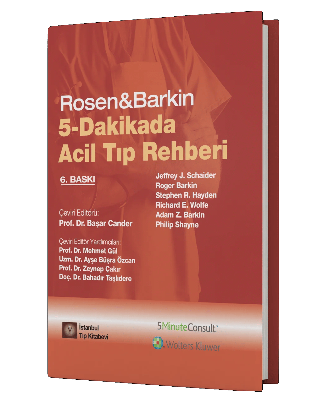 Rosen&Barkin 5 Dakikada Acil Tıp Rehberi