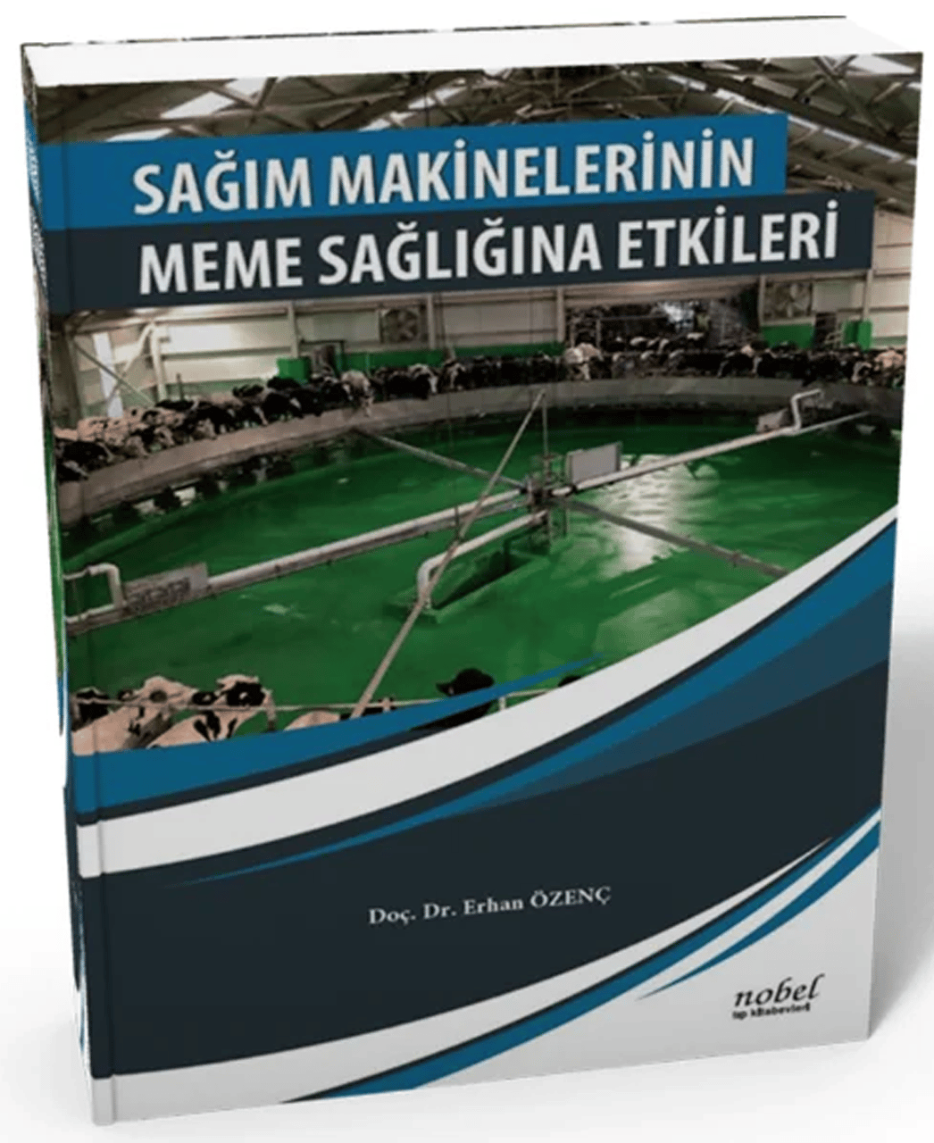 Sağım Makinelerinin Meme Sağlığına Etkileri