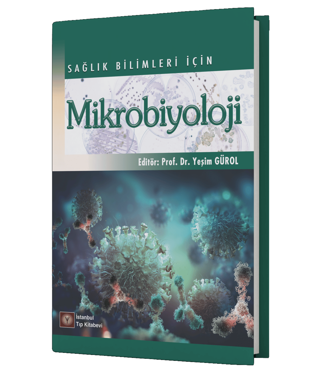 Sağlık Bilimleri İçin Mikrobiyoloji