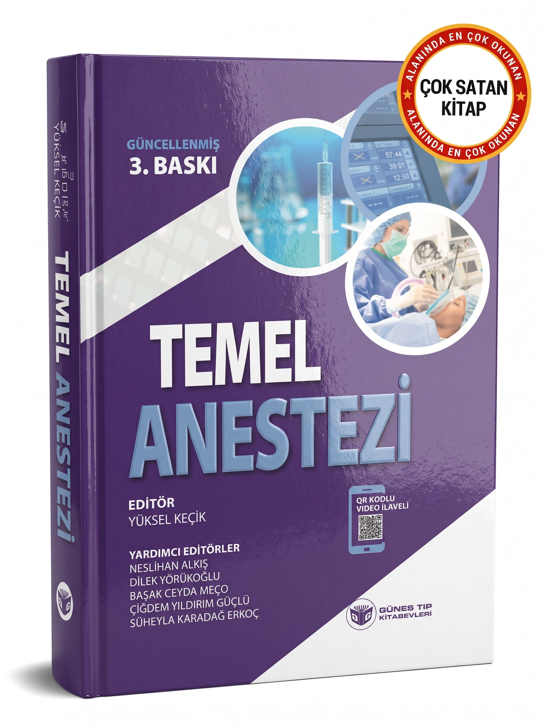Temel Anestezi Güncellenmiş 3. Baskı (QR Kodlu Videolu)