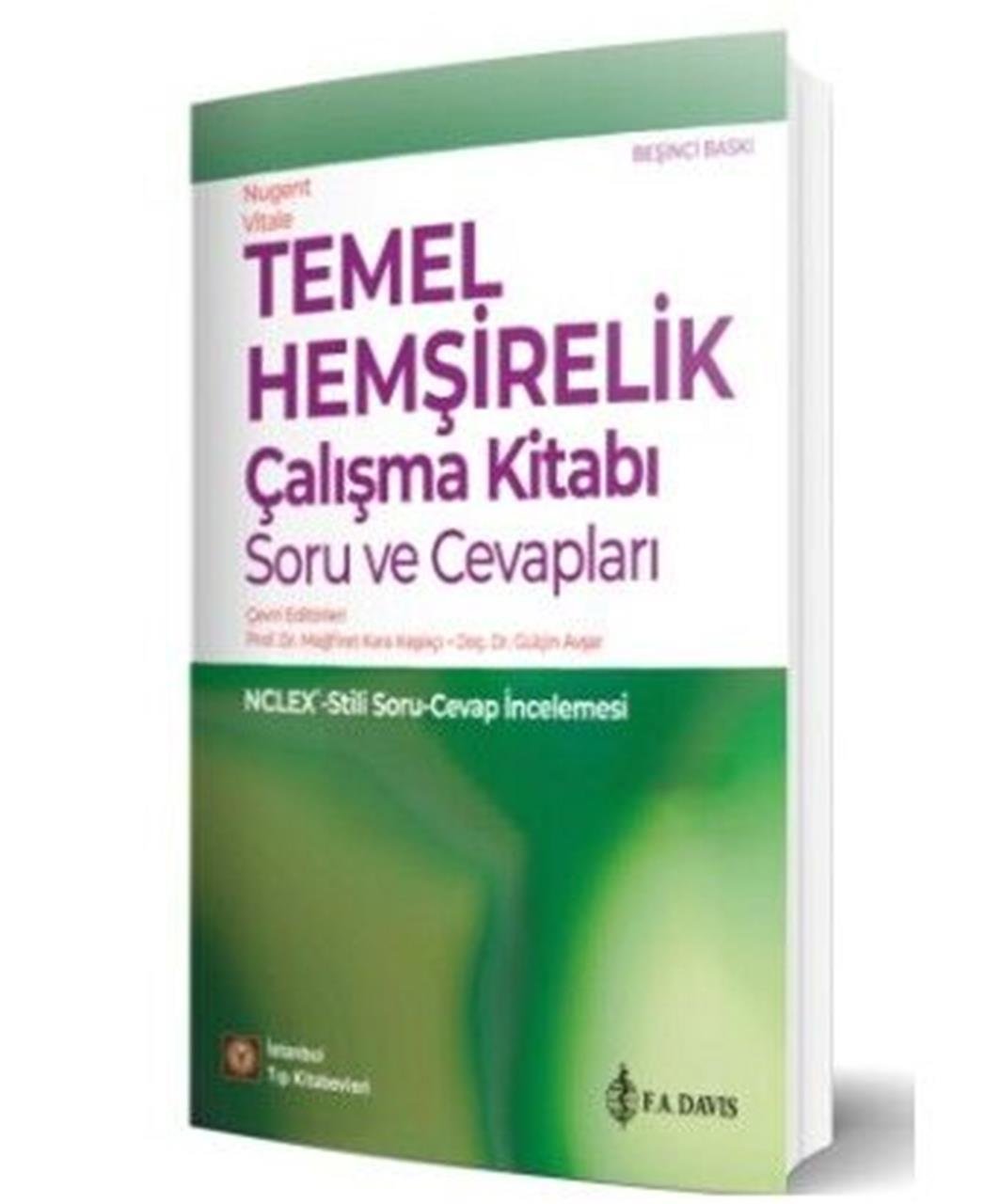 Temel Hemşirelik Çalışma Kitabı Soru ve Cevapları