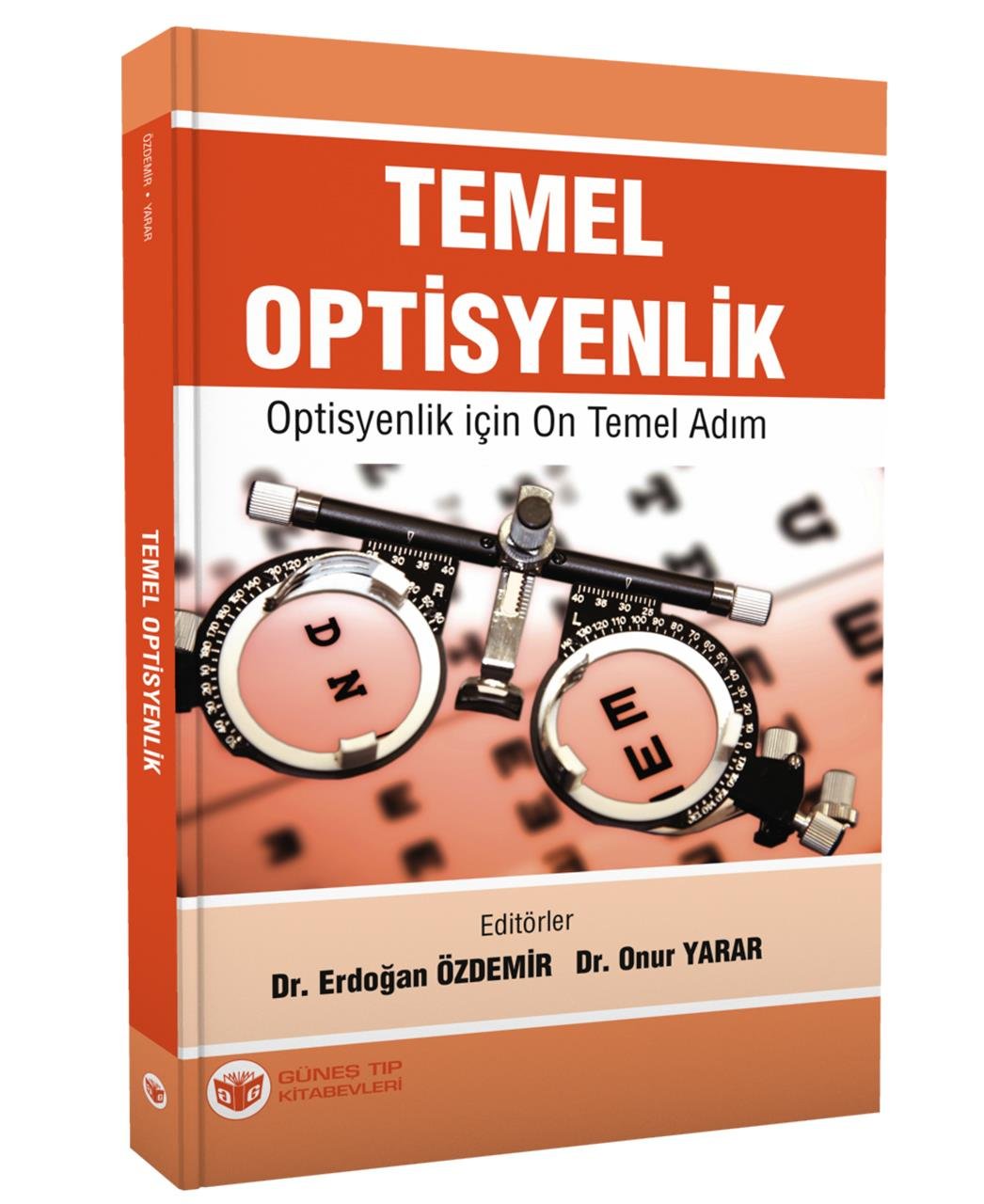 Temel Optisyenlik - Optisyenlik için On Temel Adım