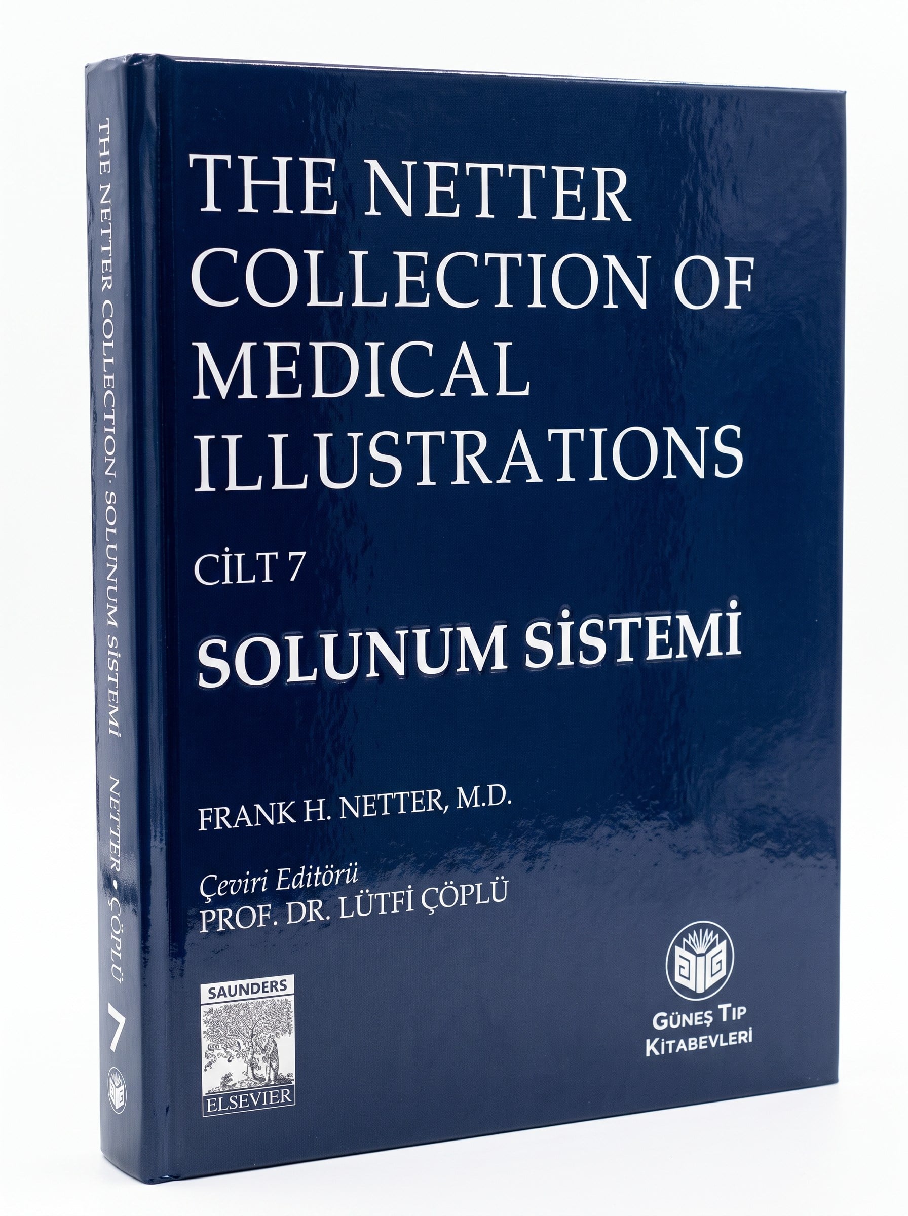 The Netter Collection Of Medical Illustrations Solunum Sistemi (CİLTLİ)