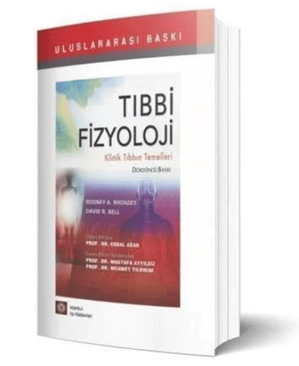 Tıbbi Fizyoloji Klinik Tıbbın Temelleri