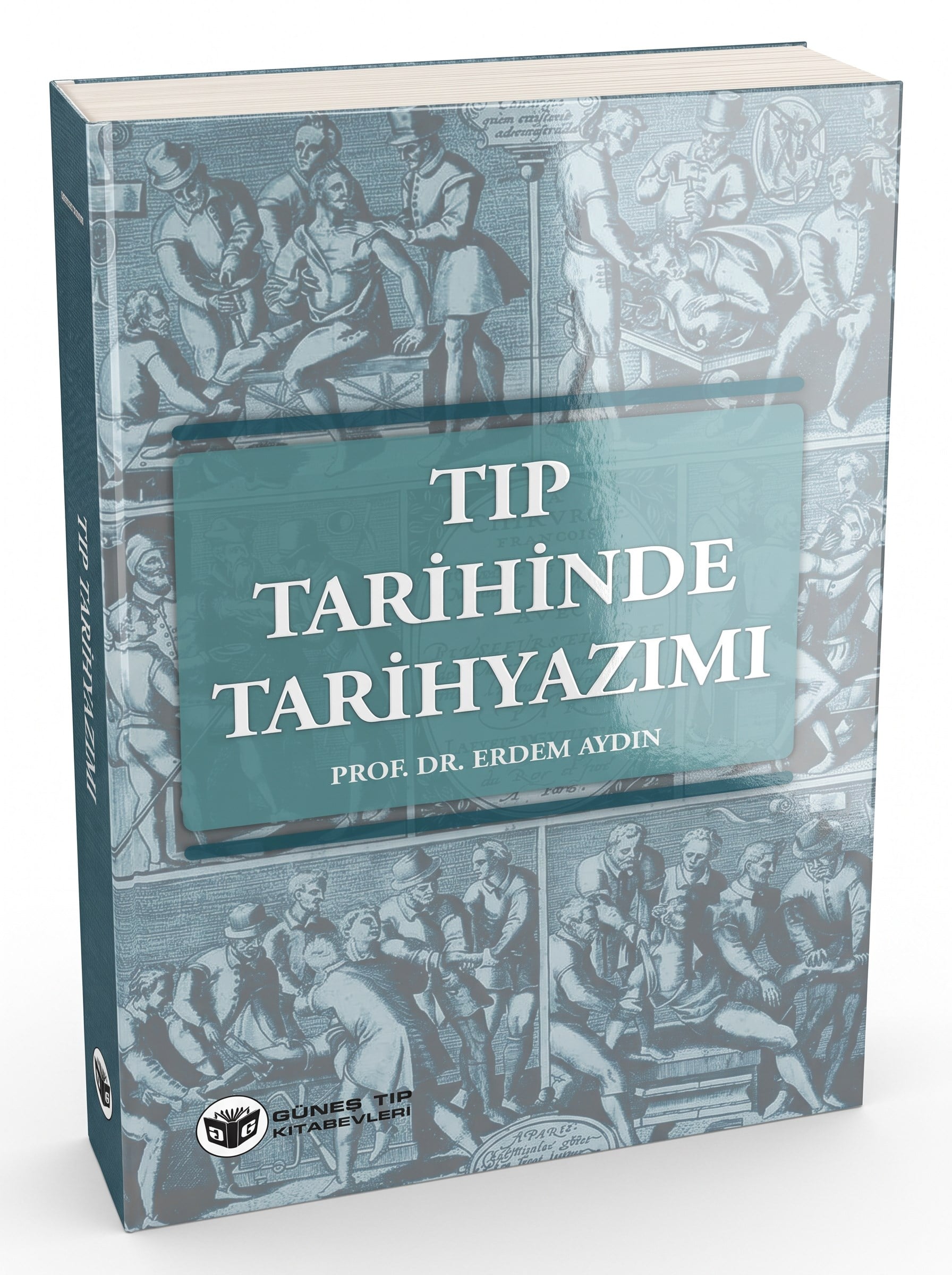 Tıp Tarihinde Tarihyazımı