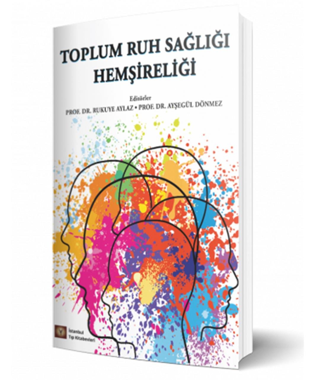 Toplum Ruh Sağlığı Hemşireliği