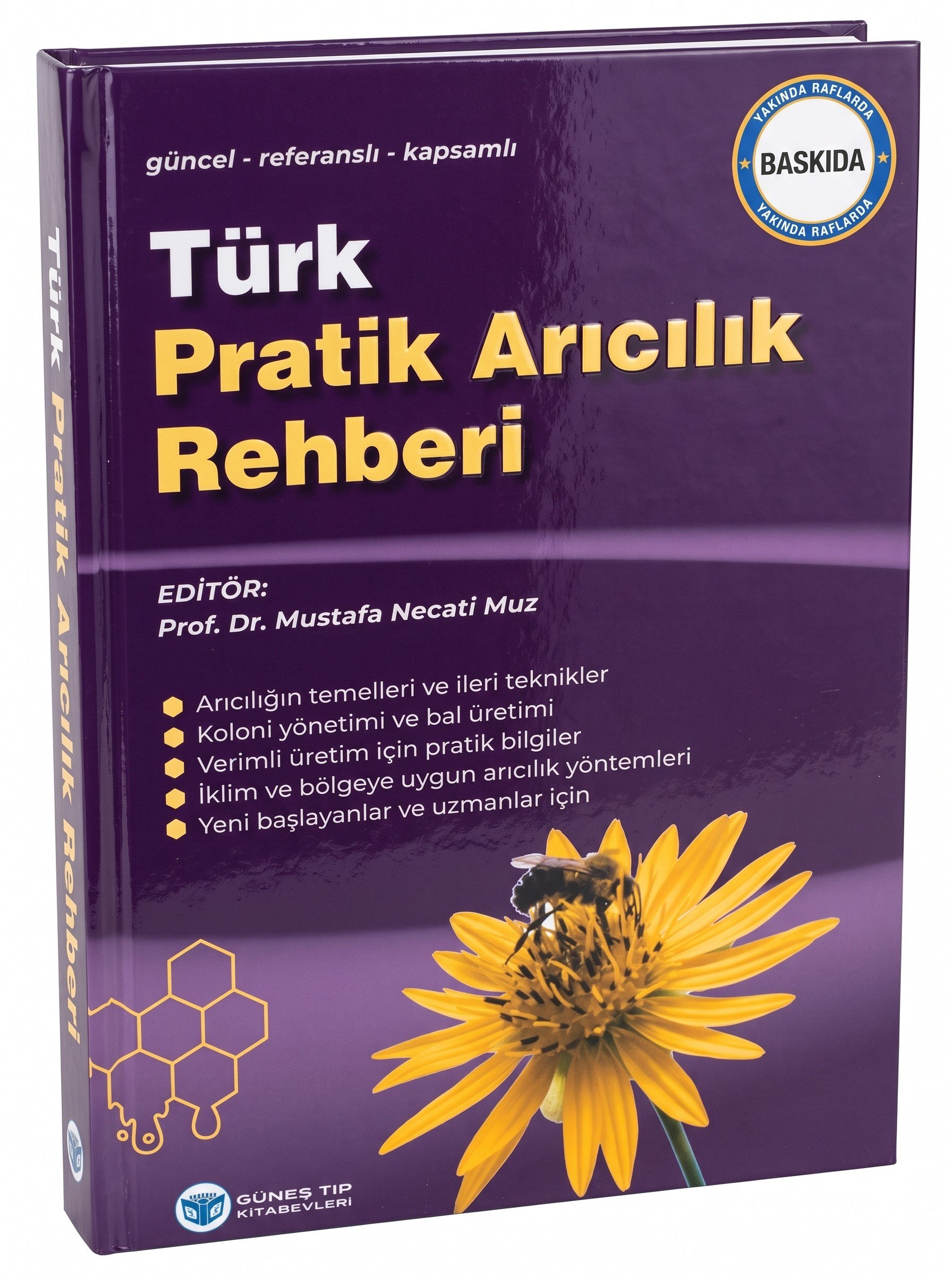 Türk Pratik Arıcılık Rehberi