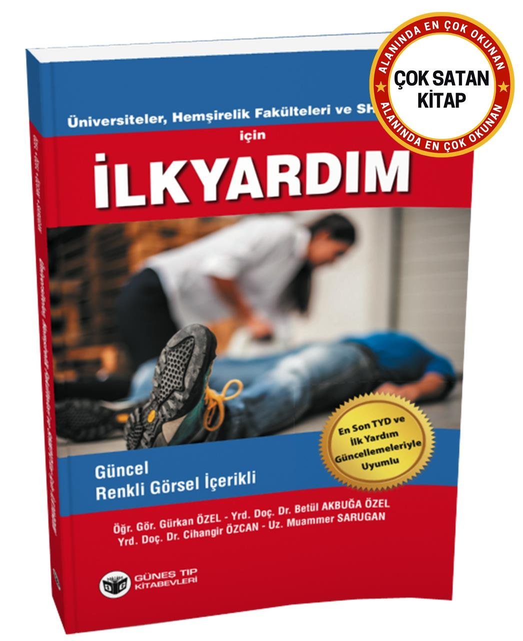 Üniversiteler, Hemşirelik Fakülteleri ve SHMYO'lar için İlkYardım