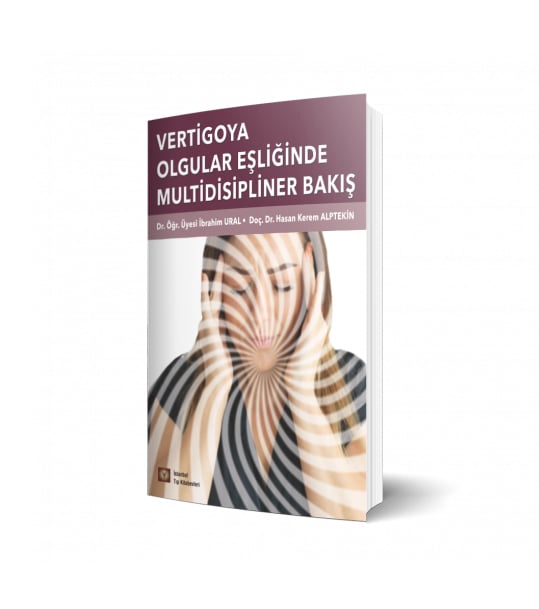 Vertigoya Olgular Eşliğinde Multidisipliner Yaklaşım