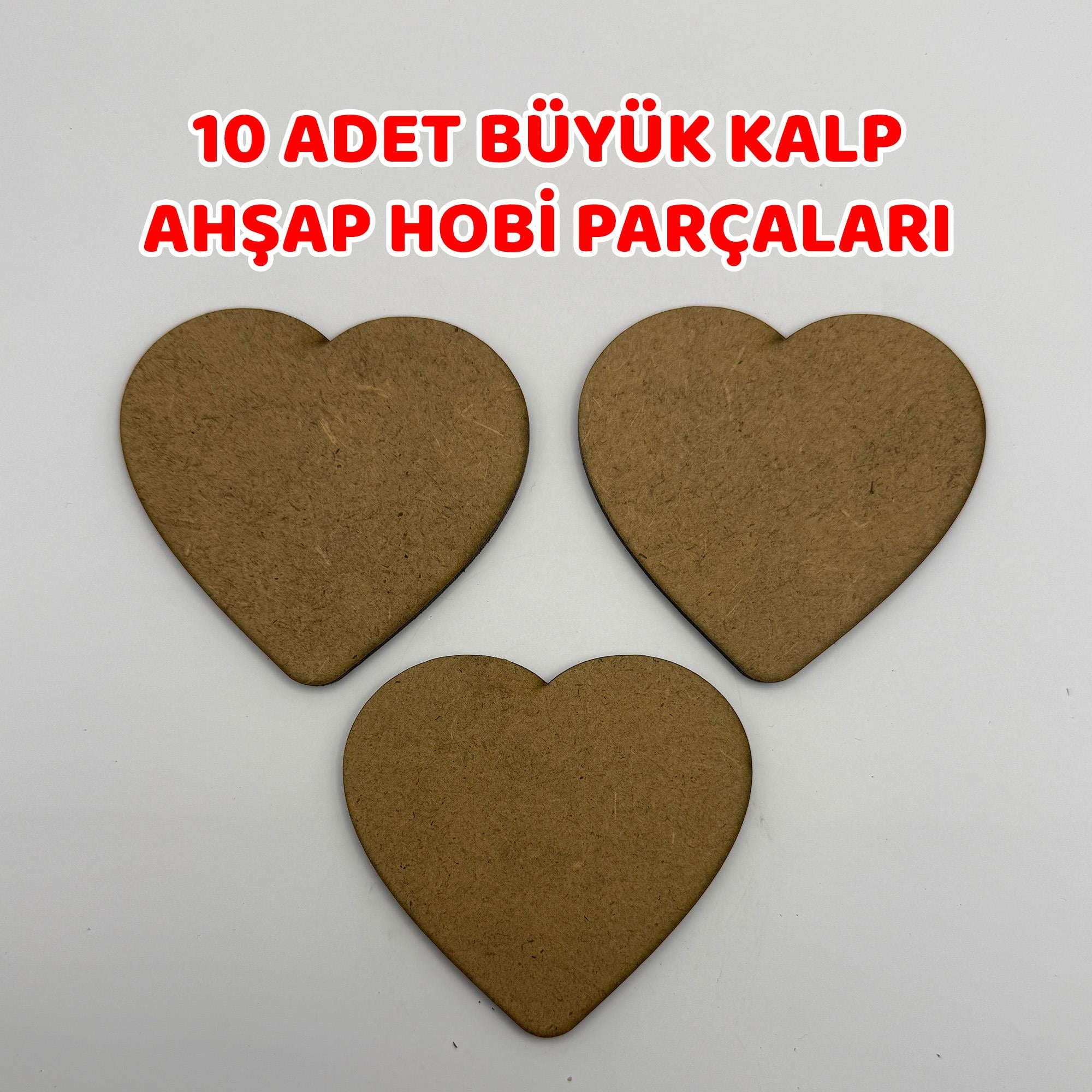 10 Adet Büyük Kalp Ahşap MDF Hobi Parçası - 80x74x4 mm Lazer Kesim