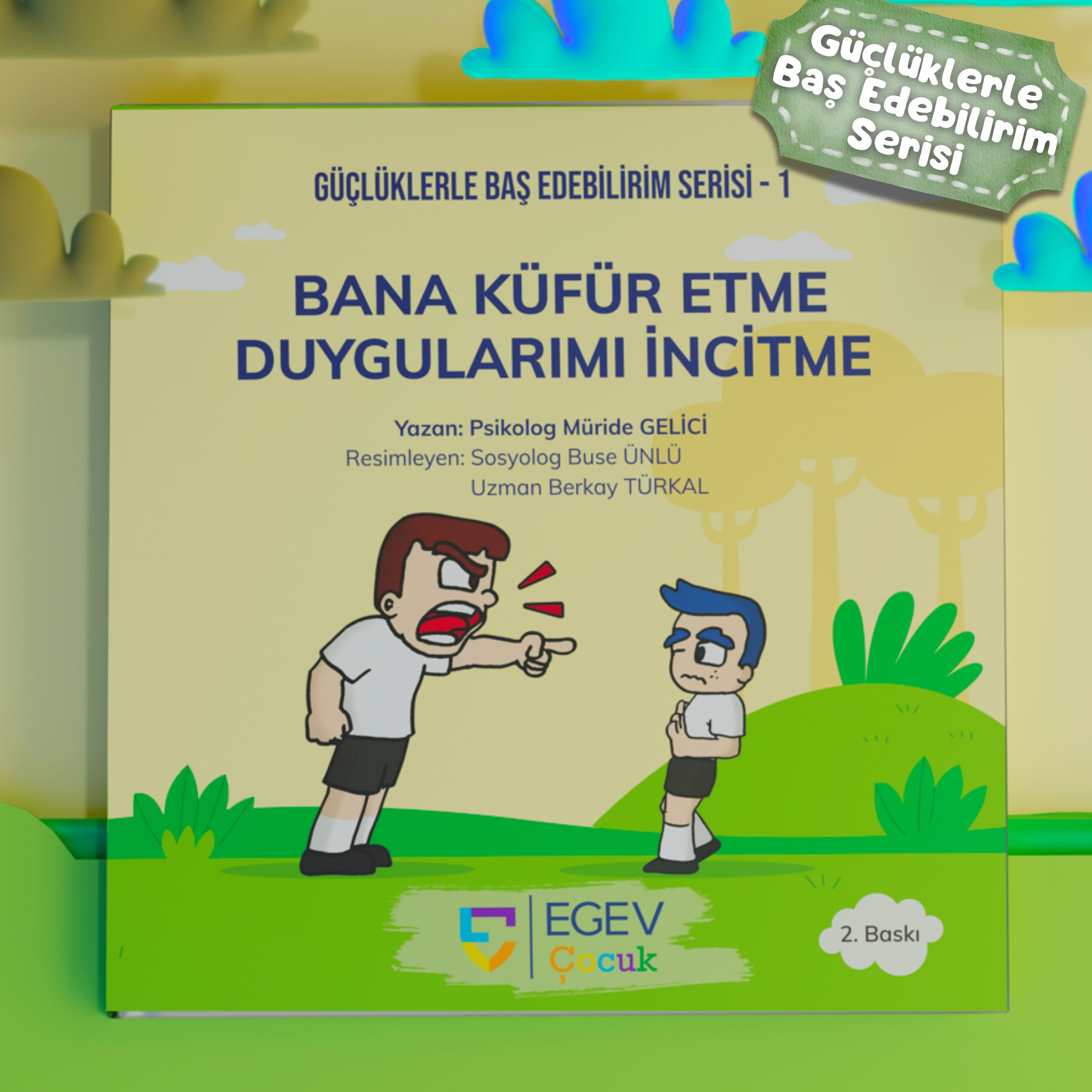 Bana Küfür Etme Duygularımı İncitme