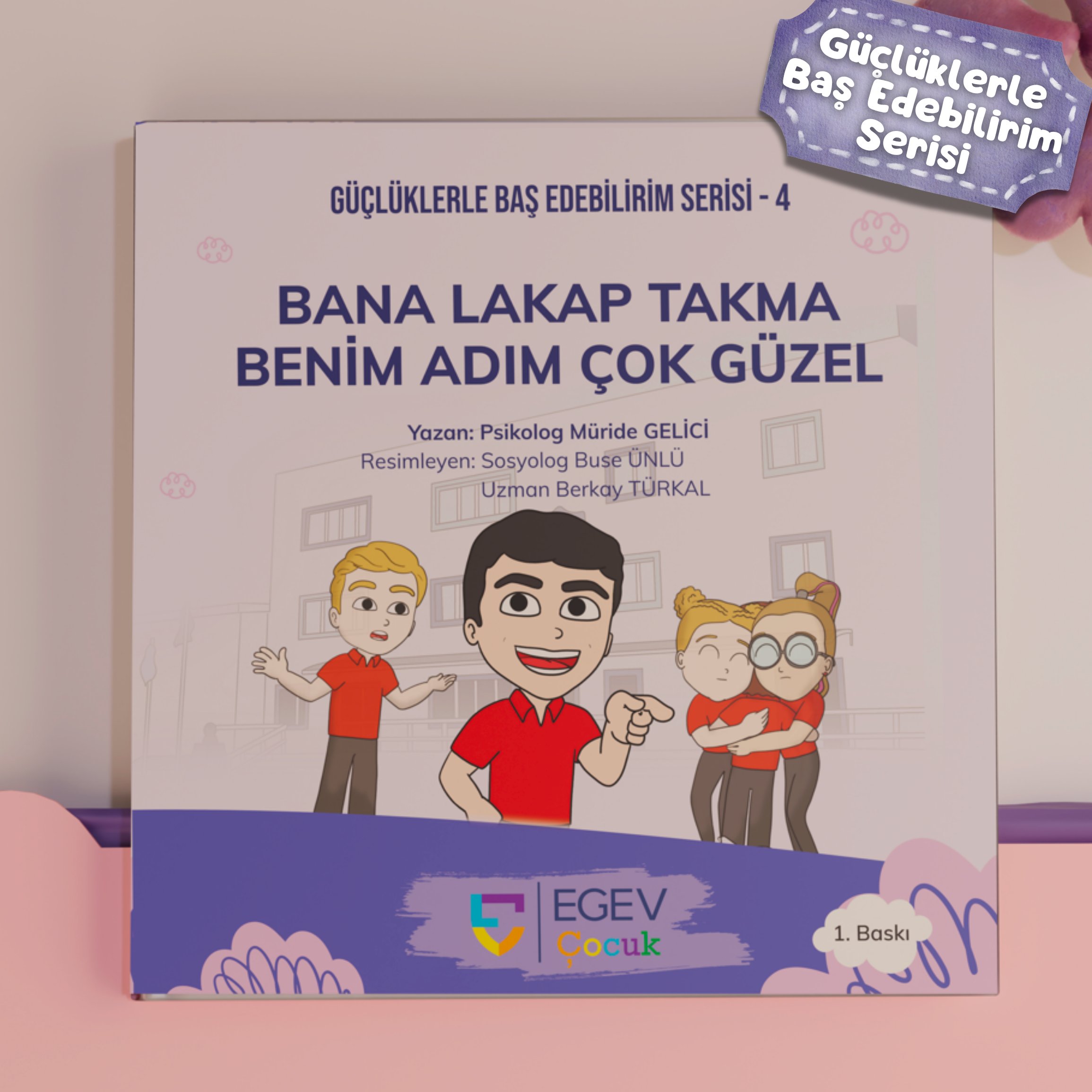 Bana Lakap Takma Benim Adım Çok Güzel