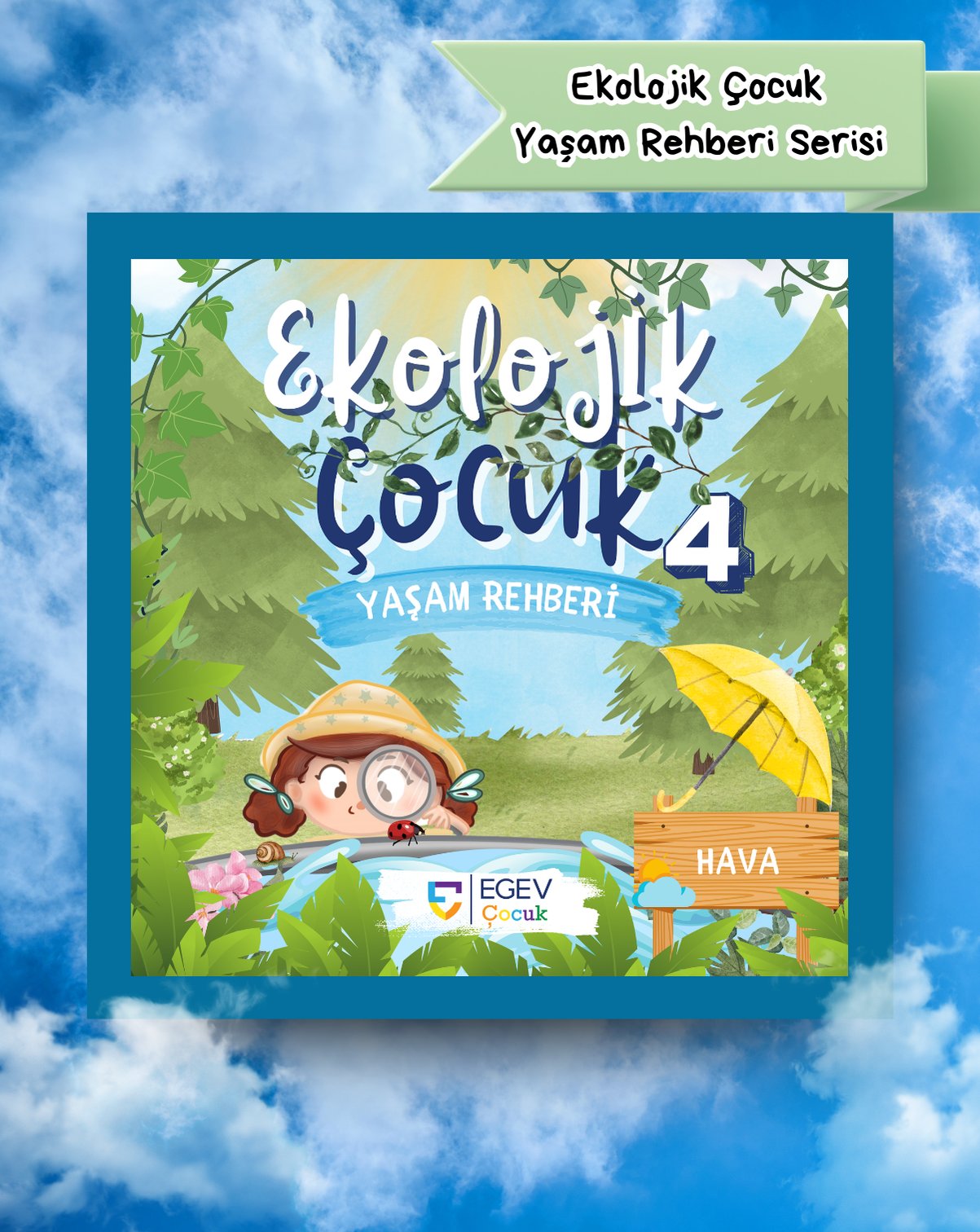 Ekolojik Çocuk Yaşam Rehberi 4