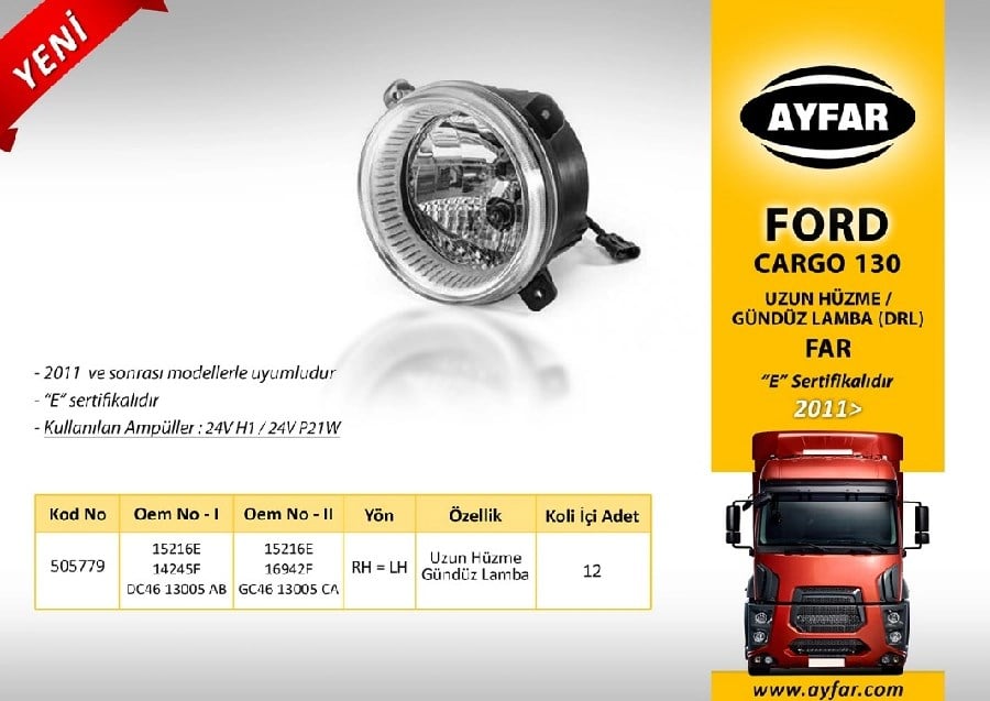 Far Uzun Huzme Drl E Sertifikali Ford Cargo 130 15216E14245FDC4613005ABGC4613005CA