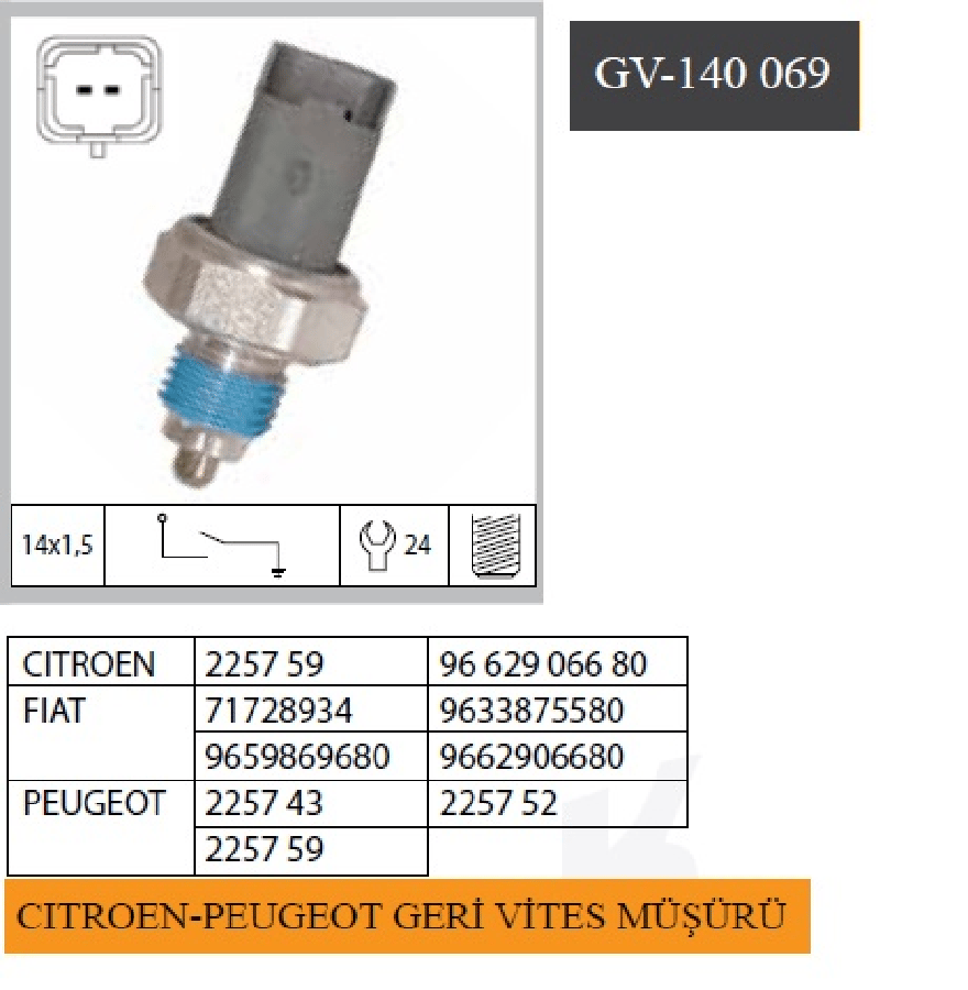 MUSUR GERI VITES > CITROEN/PEUGEOT  225743 225742 225759 9662906680 71728934 9633875580