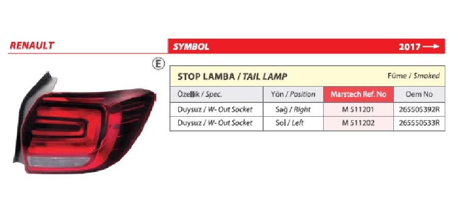 Renault Symbol Stop Lamba (17>) Duysuz Sol 265550533R@RENAULT Symbol Stop Lamba (17>) Duysuz Sol 265550533R