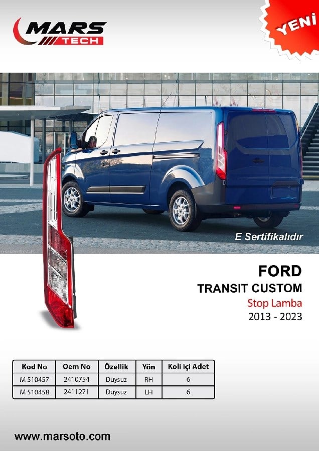 Stop Lamba Duysuz Sag Ford Transit Custom V362 13>23 2410754