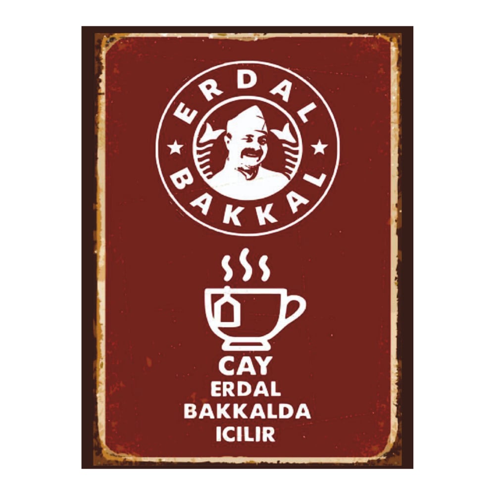 Erdal Bakkal – Çay Burada İçilir Retro Ahşap Tablo