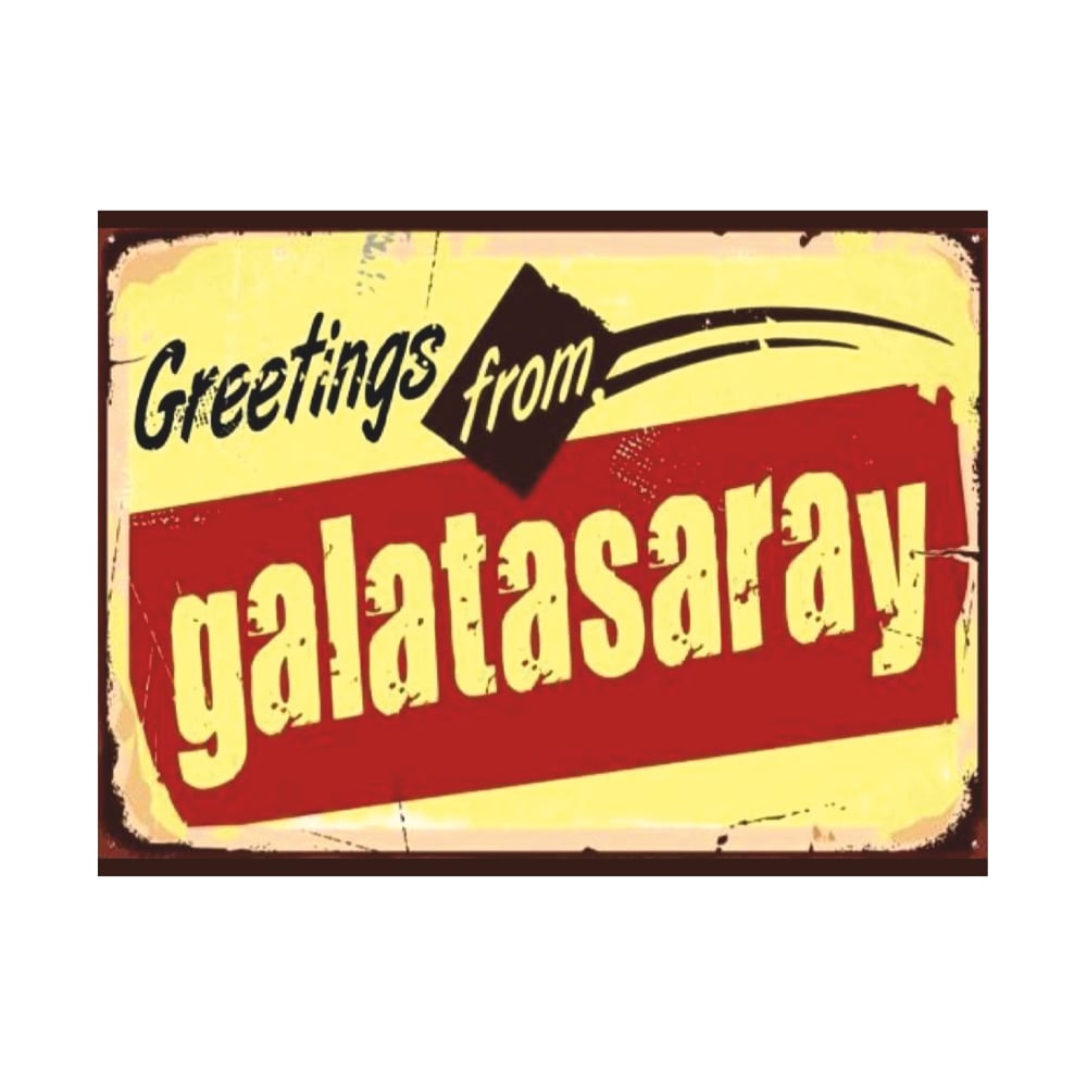 Greetings from Galatasaray Retro Ahşap Tablo