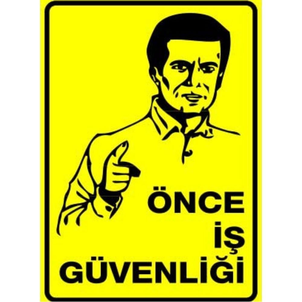 Tehlike Uyarı Levhası Önce İş Güvenliği 