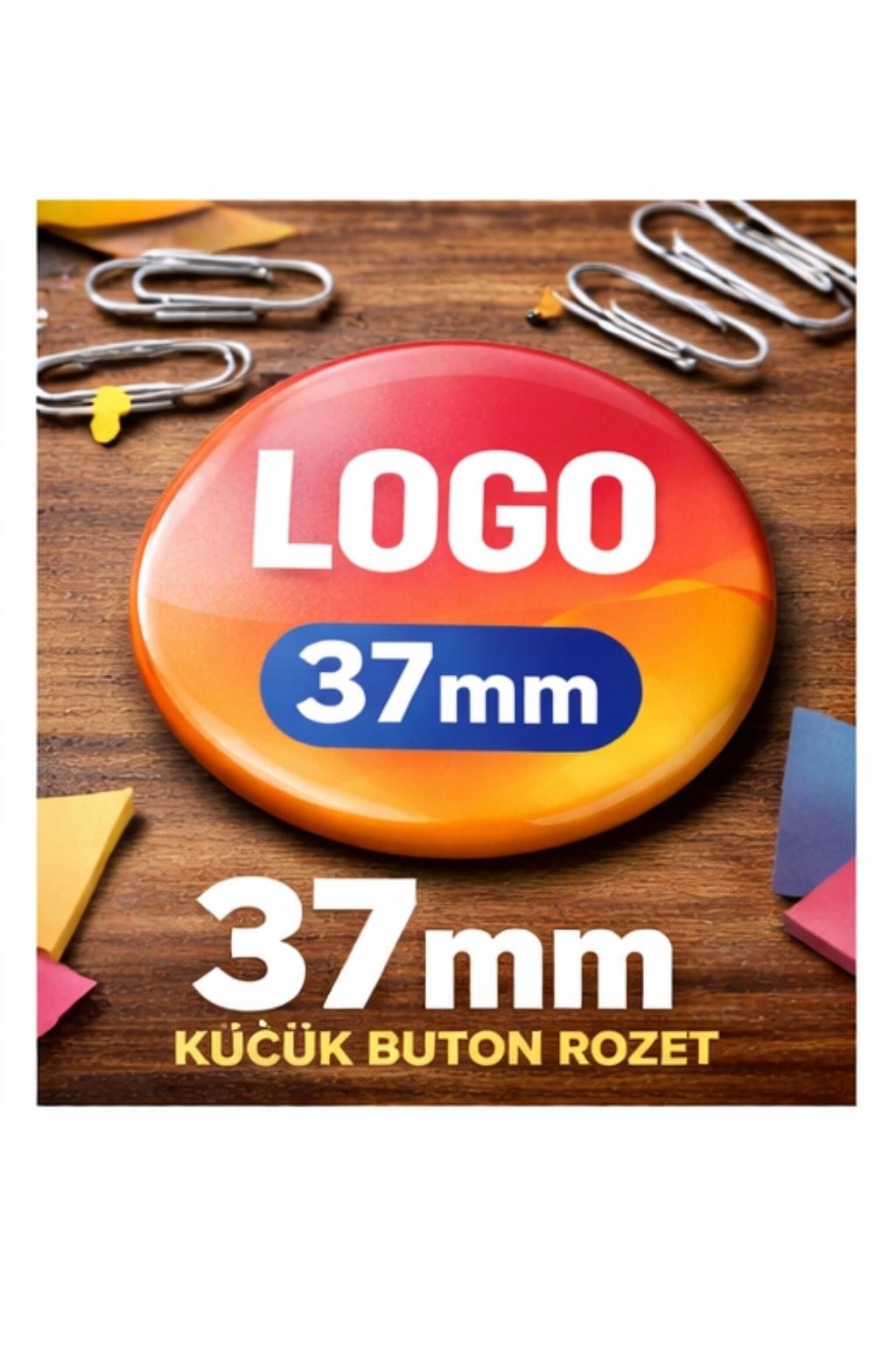37mm Buton Rozet Baskılı
